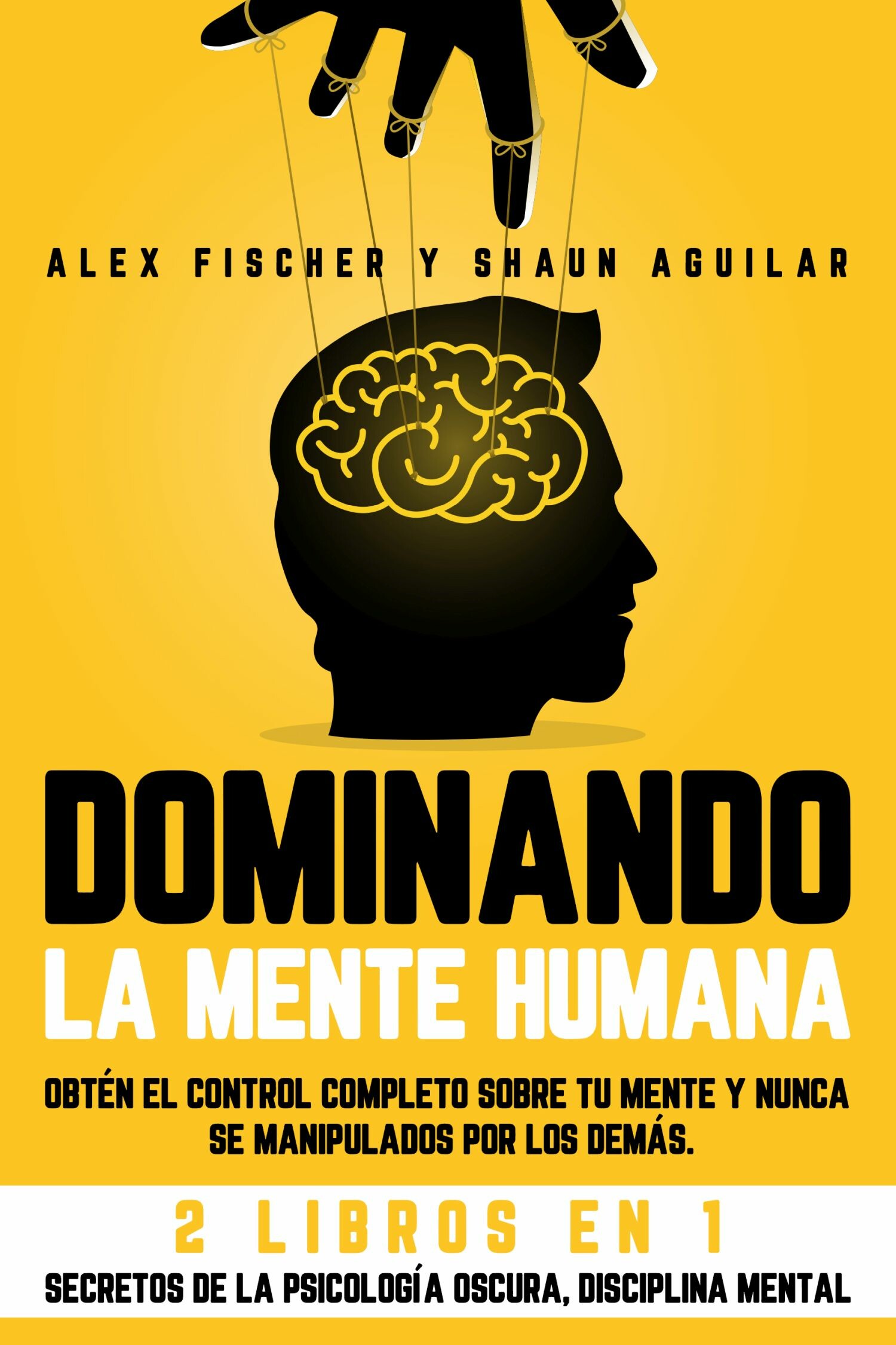 Cover Dominando la Mente Humana