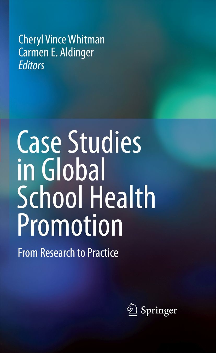 Cover Case Studies in Global School Health Promotion