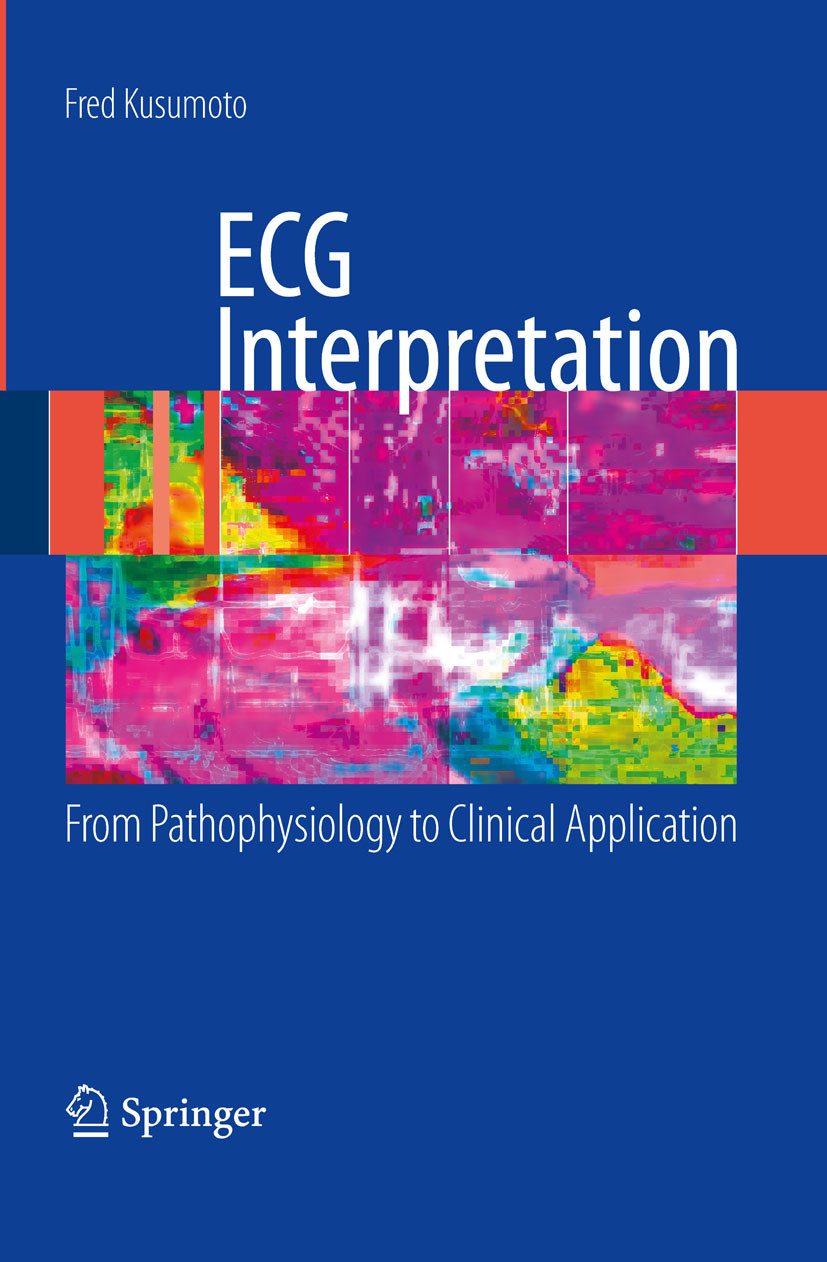 Cover ECG Interpretation: From Pathophysiology to Clinical Application