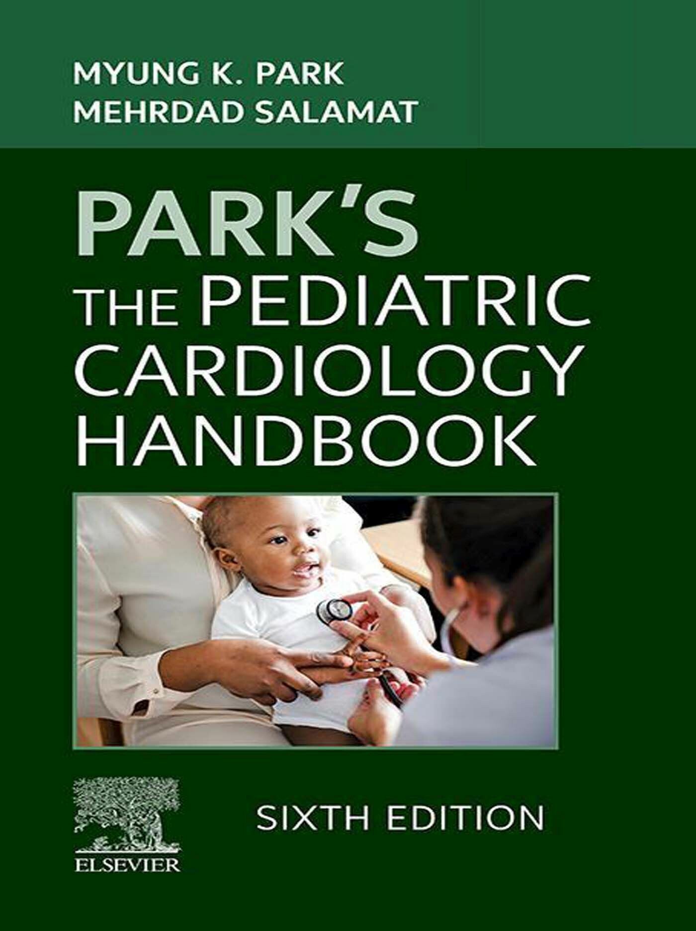 Cover Park's The Pediatric Cardiology Handbook - E-Book