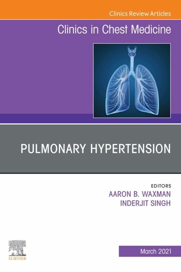 Cover Pulmonary Hypertension, an issue of Clinics in Chest Medicine, E-Book