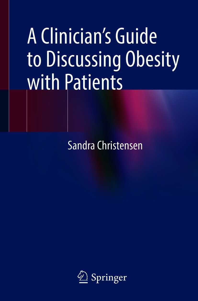 Cover A Clinician's Guide to Discussing Obesity with Patients