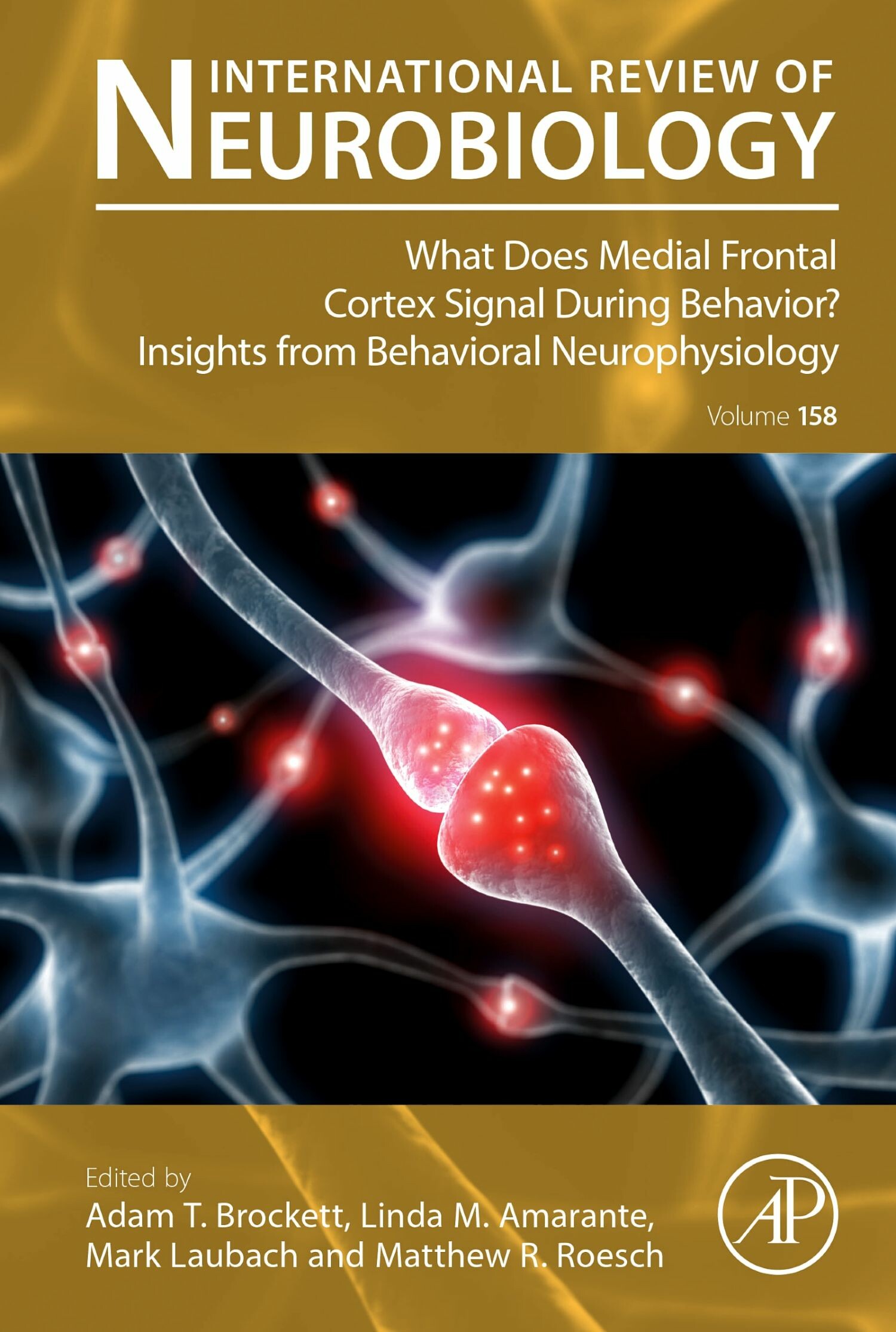 Cover What does Medial Frontal Cortex Signal During Behavior? Insights from Behavioral Neurophysiology