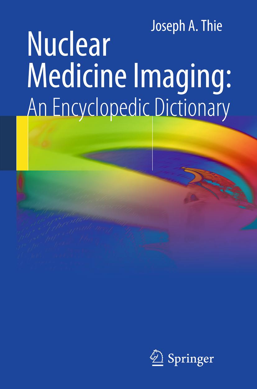 Cover Nuclear Medicine Imaging: An Encyclopedic Dictionary