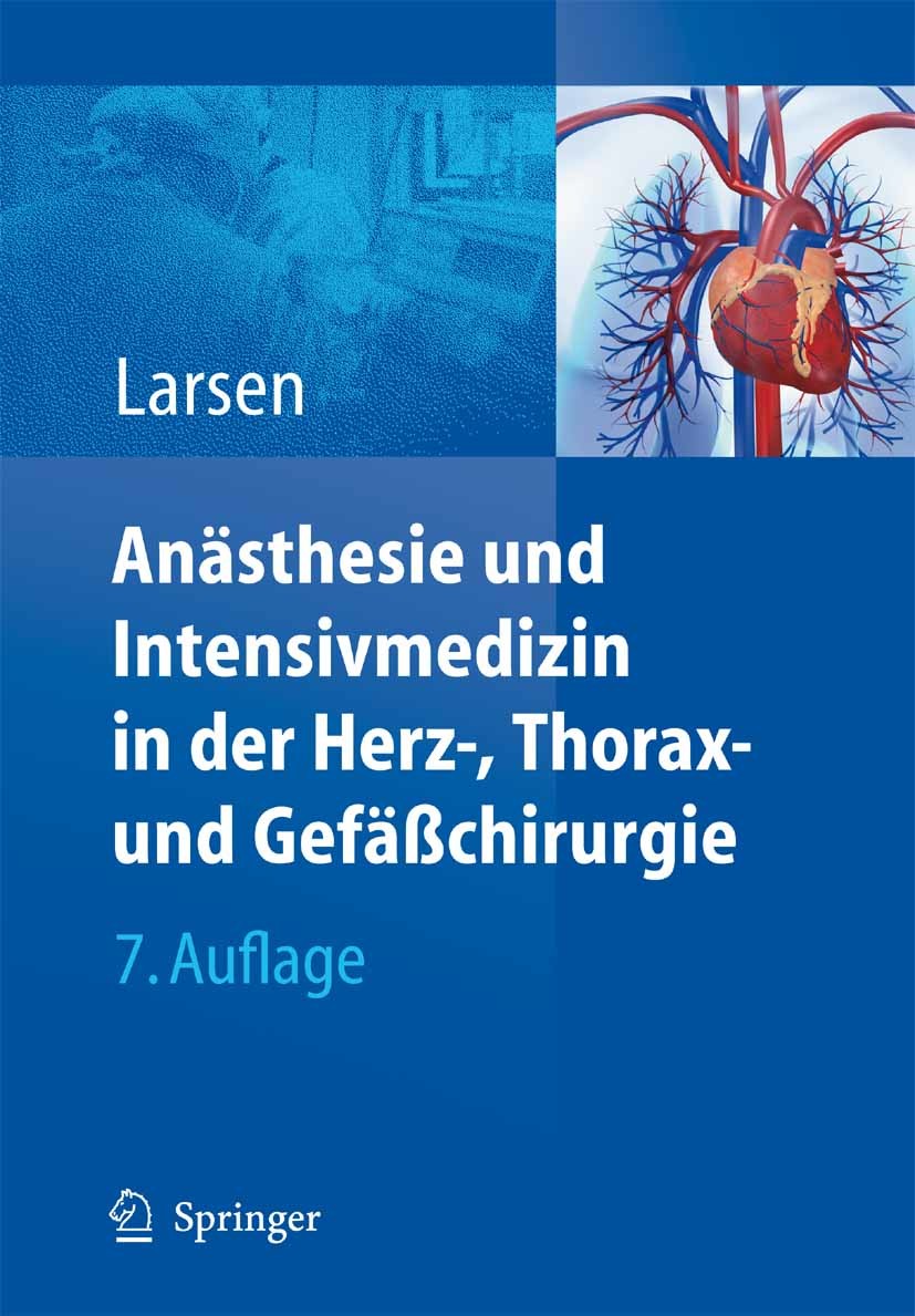 Anästhesie und Intensivmedizin in Herz-, Thorax- und Gefäßchirurgie