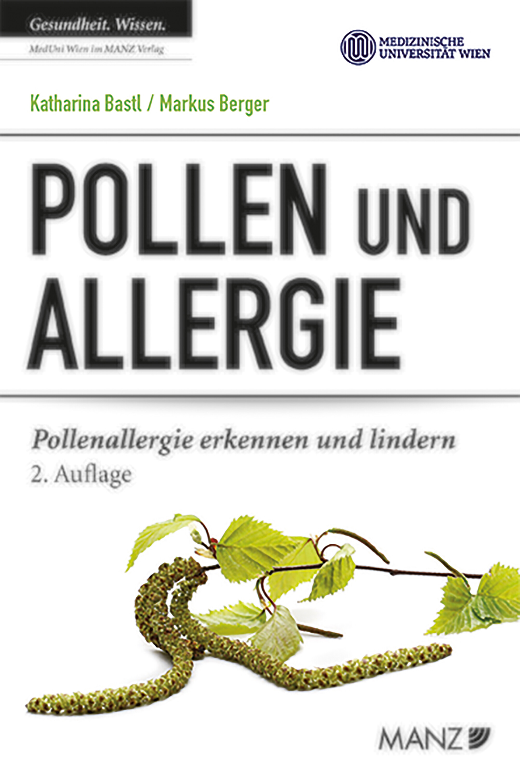 Cover Pollen und Allergie. Pollenallergie erkennen und lindern