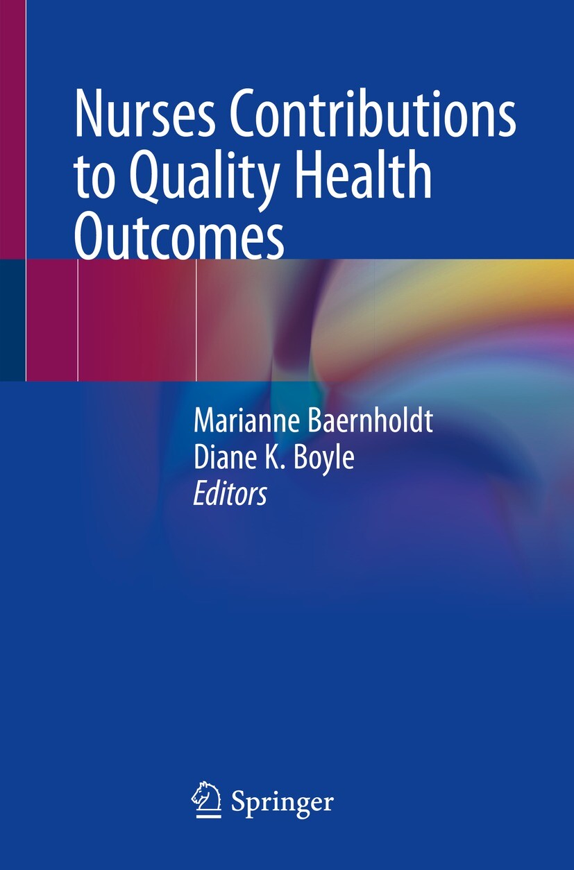 Cover Nurses Contributions to Quality Health Outcomes