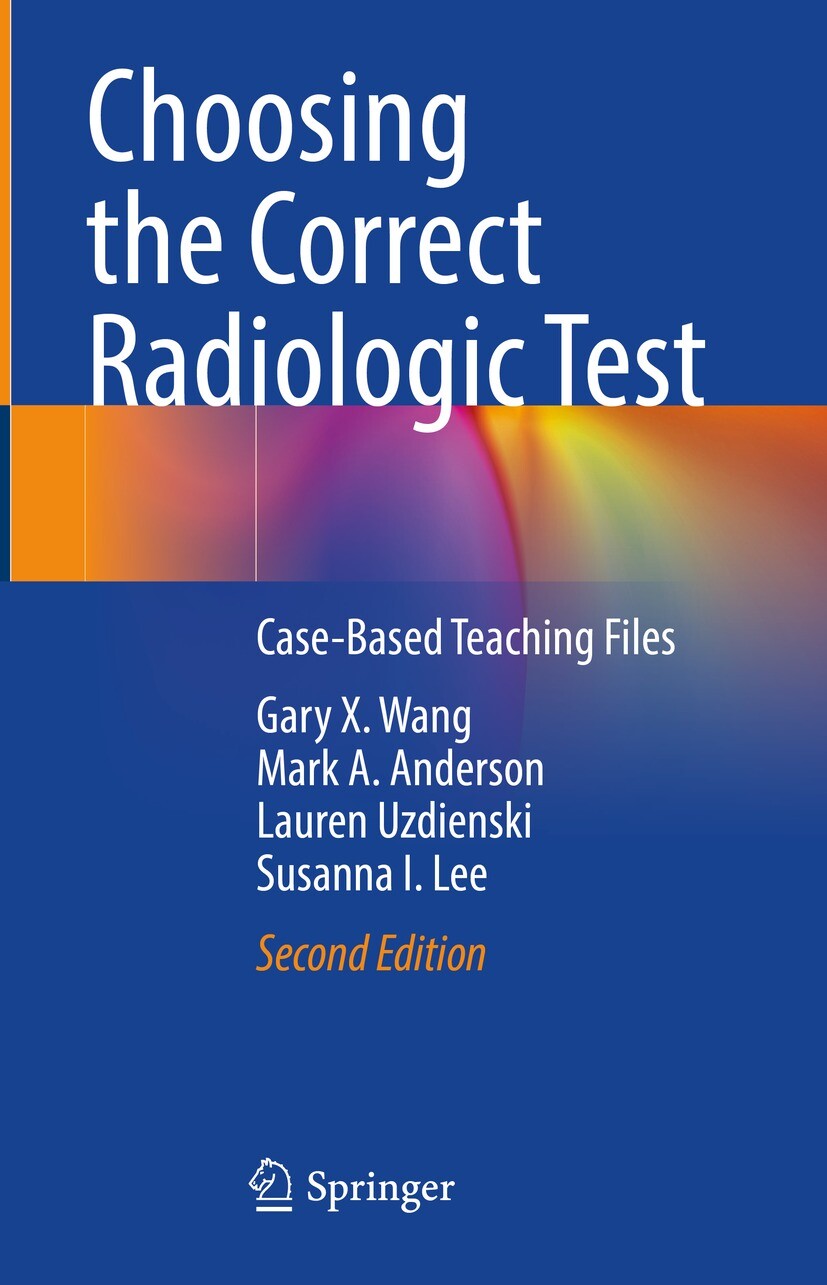 Cover Choosing the Correct Radiologic Test