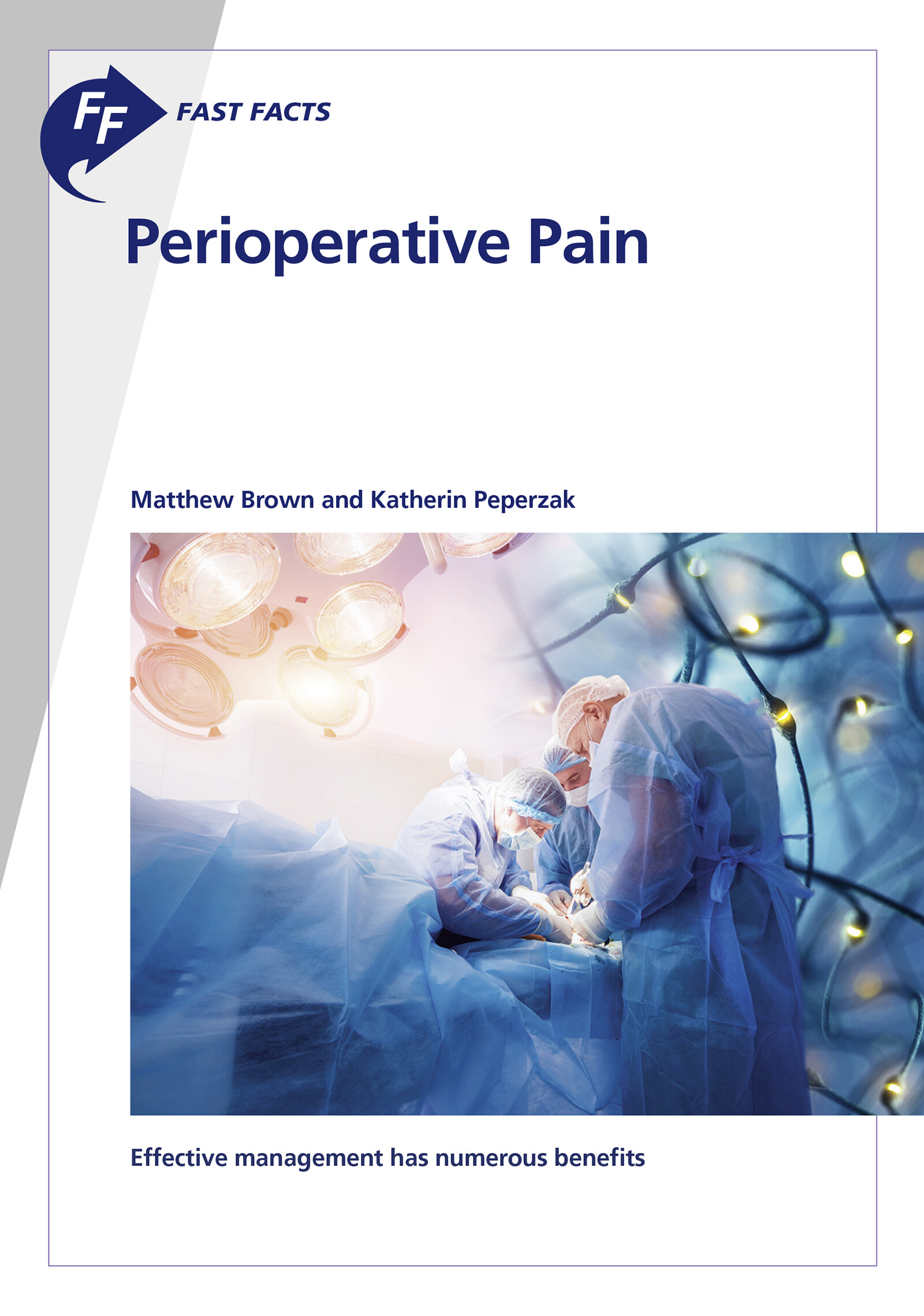 Cover Fast Facts: Perioperative Pain
