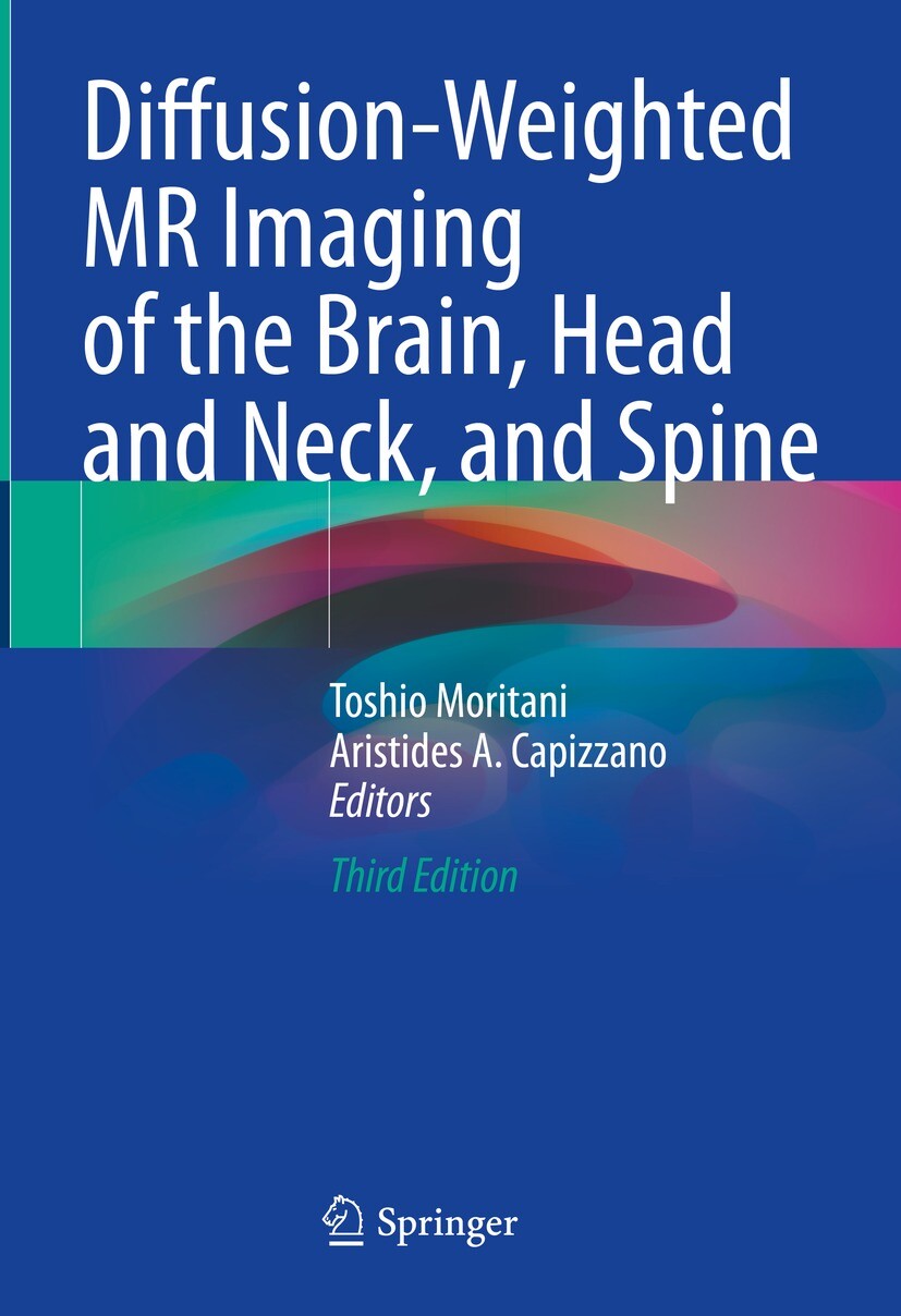 Cover Diffusion-Weighted MR Imaging of the Brain, Head and Neck, and Spine