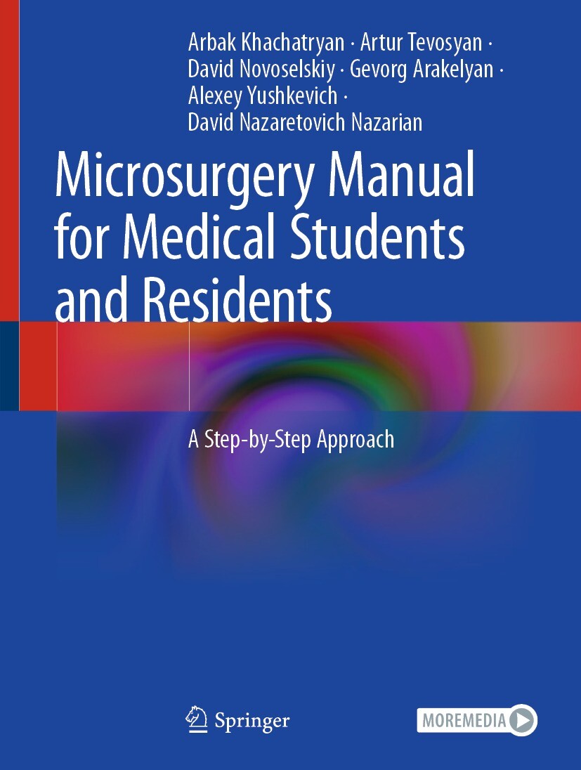 Microsurgery Manual for Medical Students and Residents
