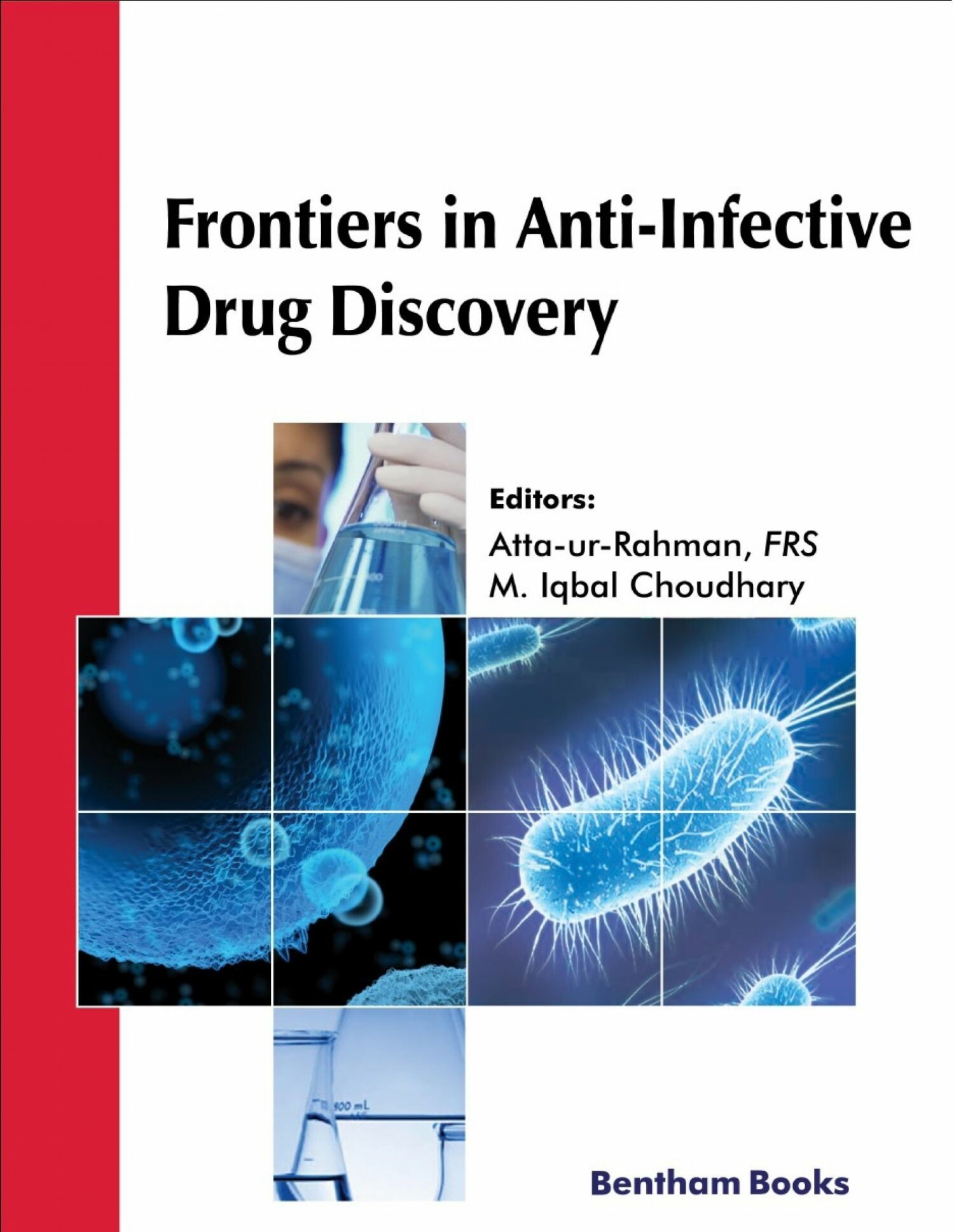 Cover Frontiers in Anti-Infective Drug Discovery: Volume 9