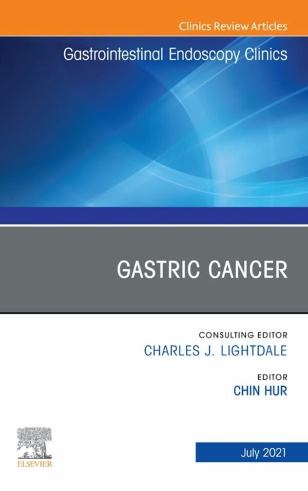 Cover Gastric Cancer, An Issue of Gastrointestinal Endoscopy Clinics, E-Book