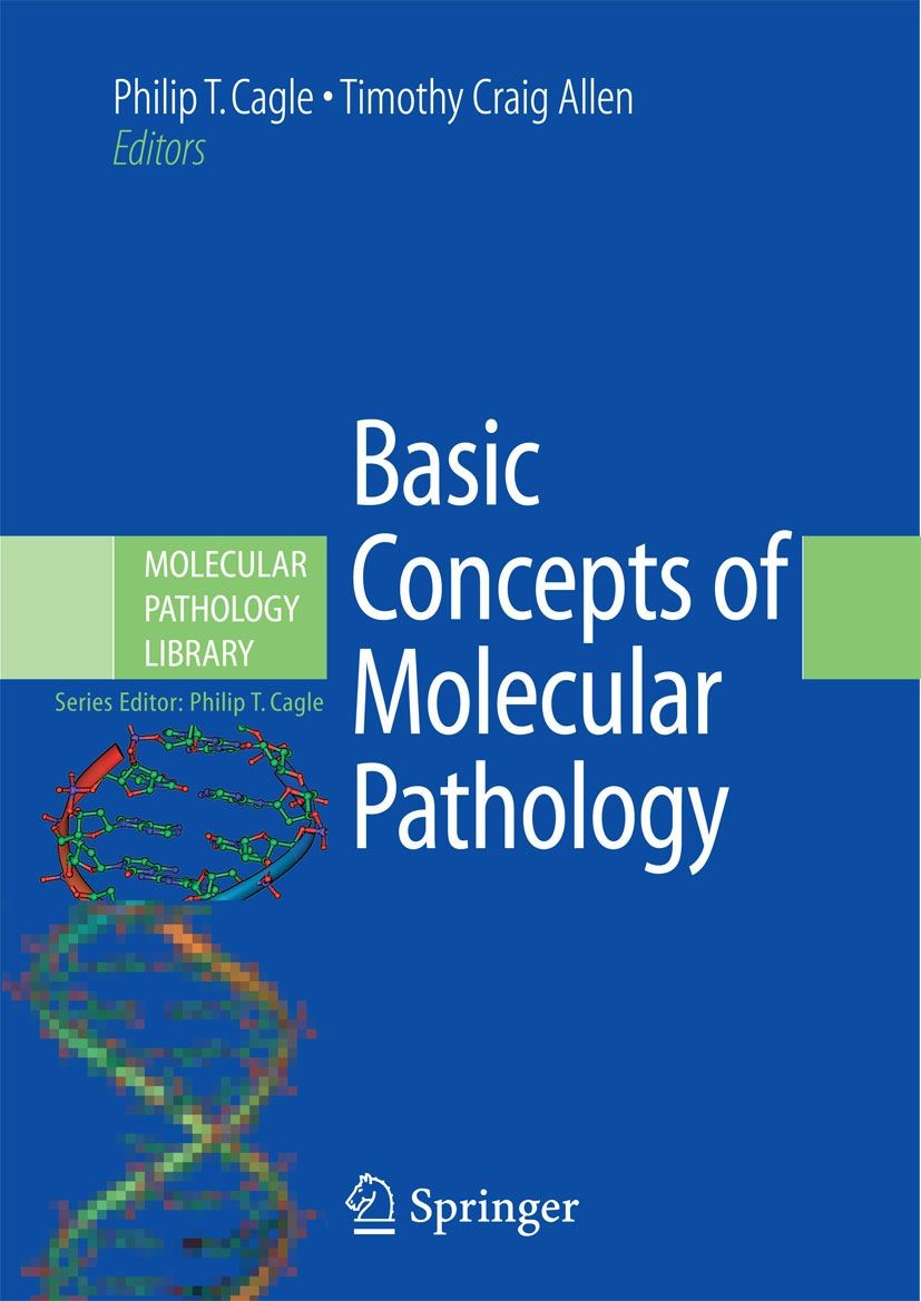 Basic Concepts of Molecular Pathology