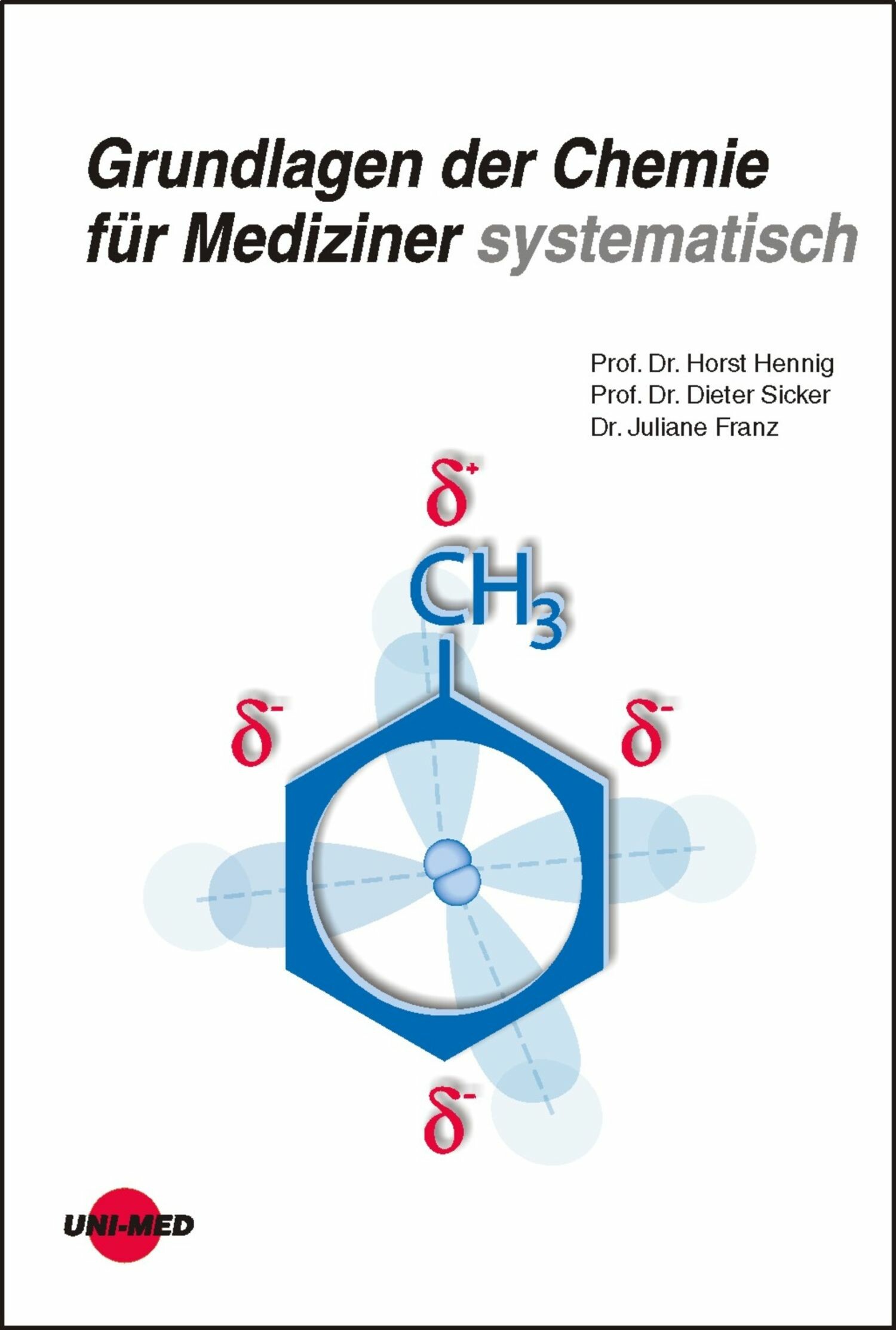 Cover Grundlagen der Chemie für Mediziner systematisch