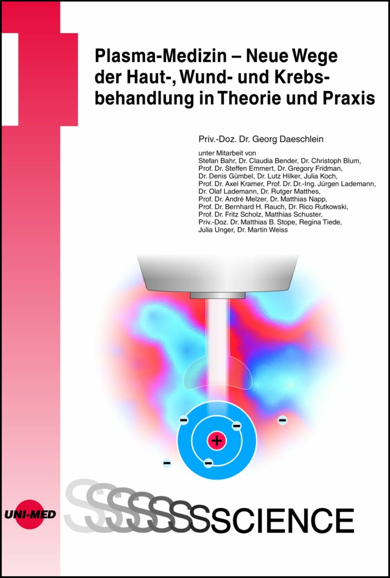 Cover Plasma-Medizin - Neue Wege der Haut-, Wund- und Krebsbehandlung in Theorie und Praxis