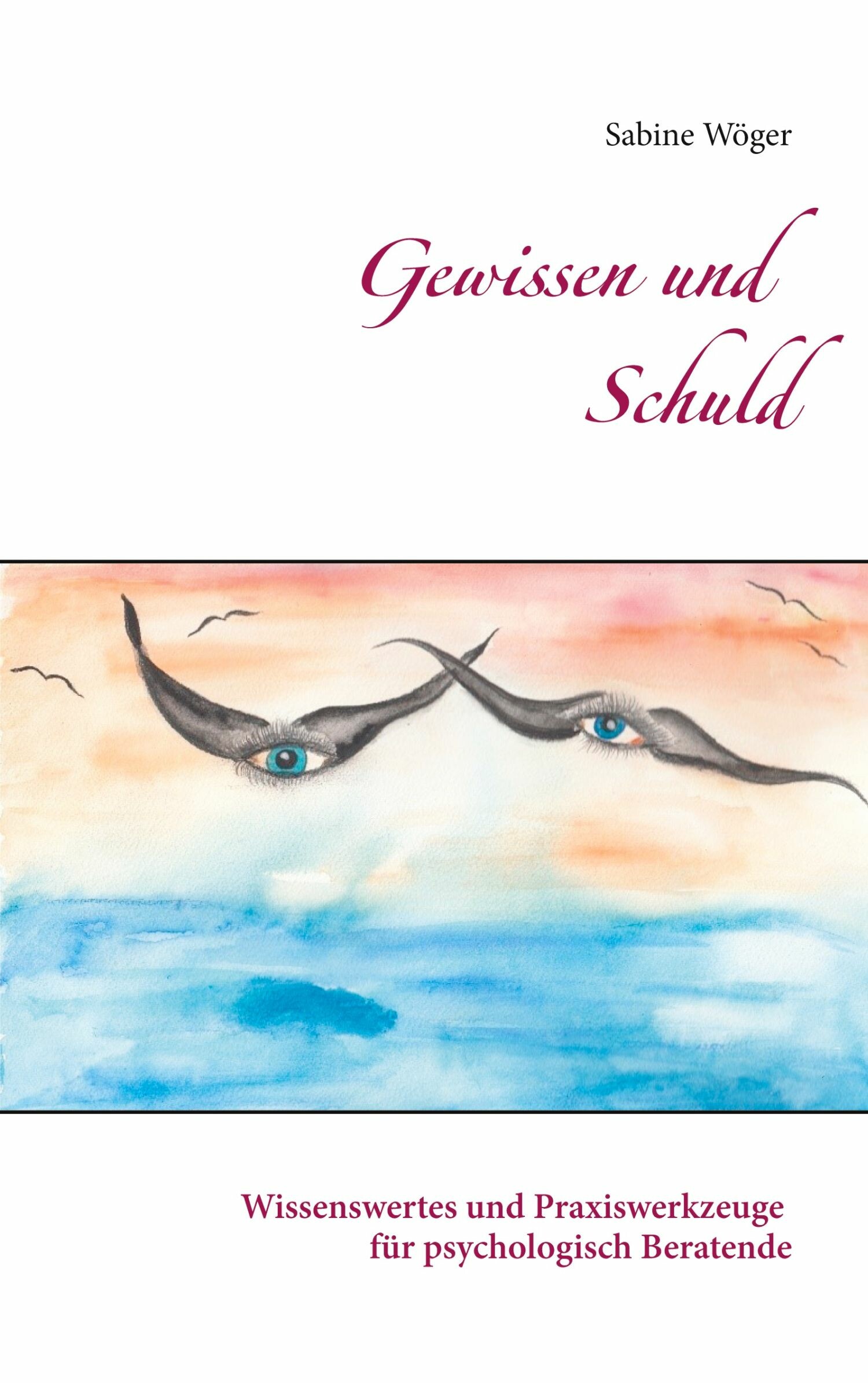 Gewissen und Schuld