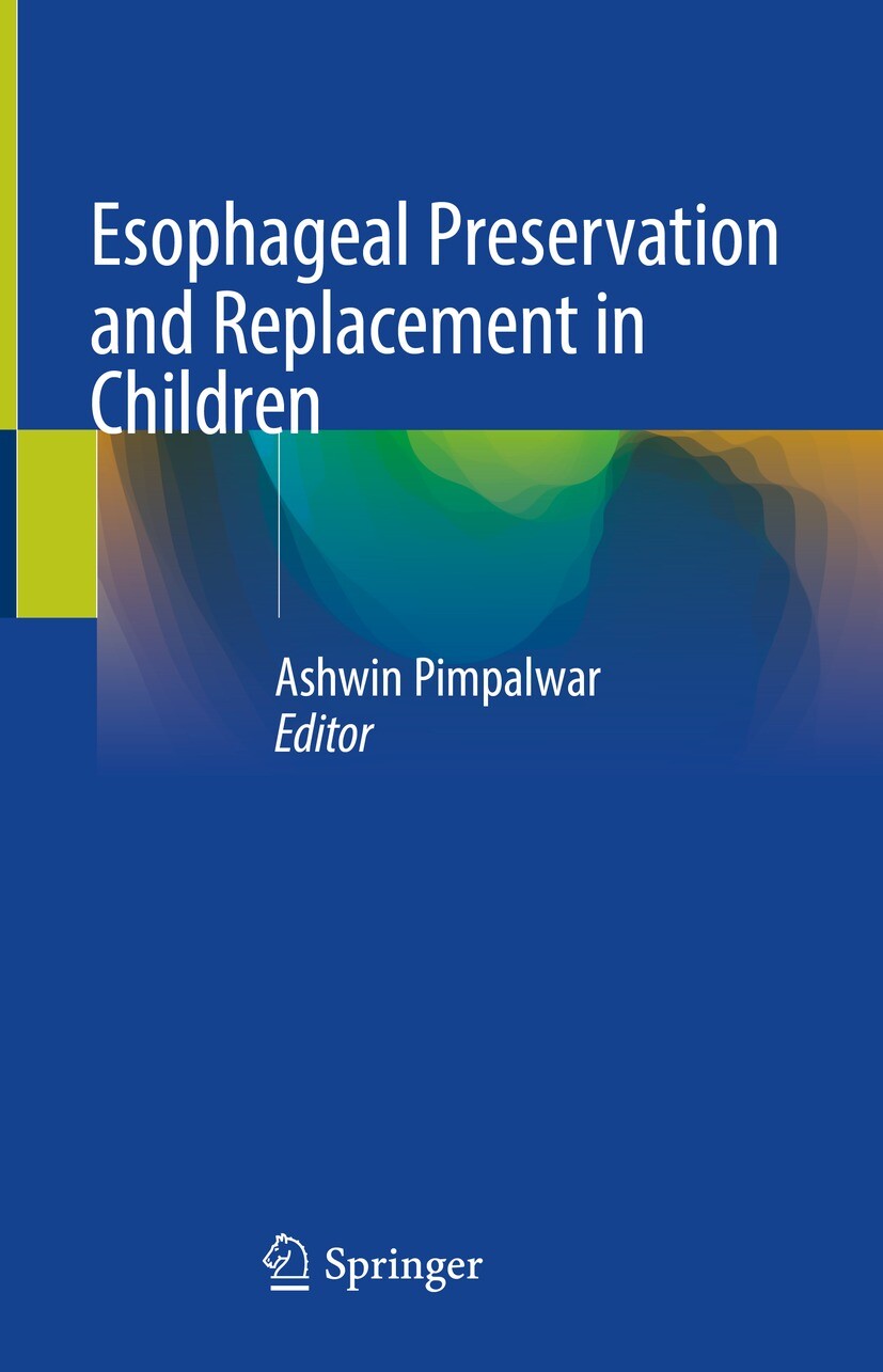 Cover Esophageal Preservation and Replacement in Children