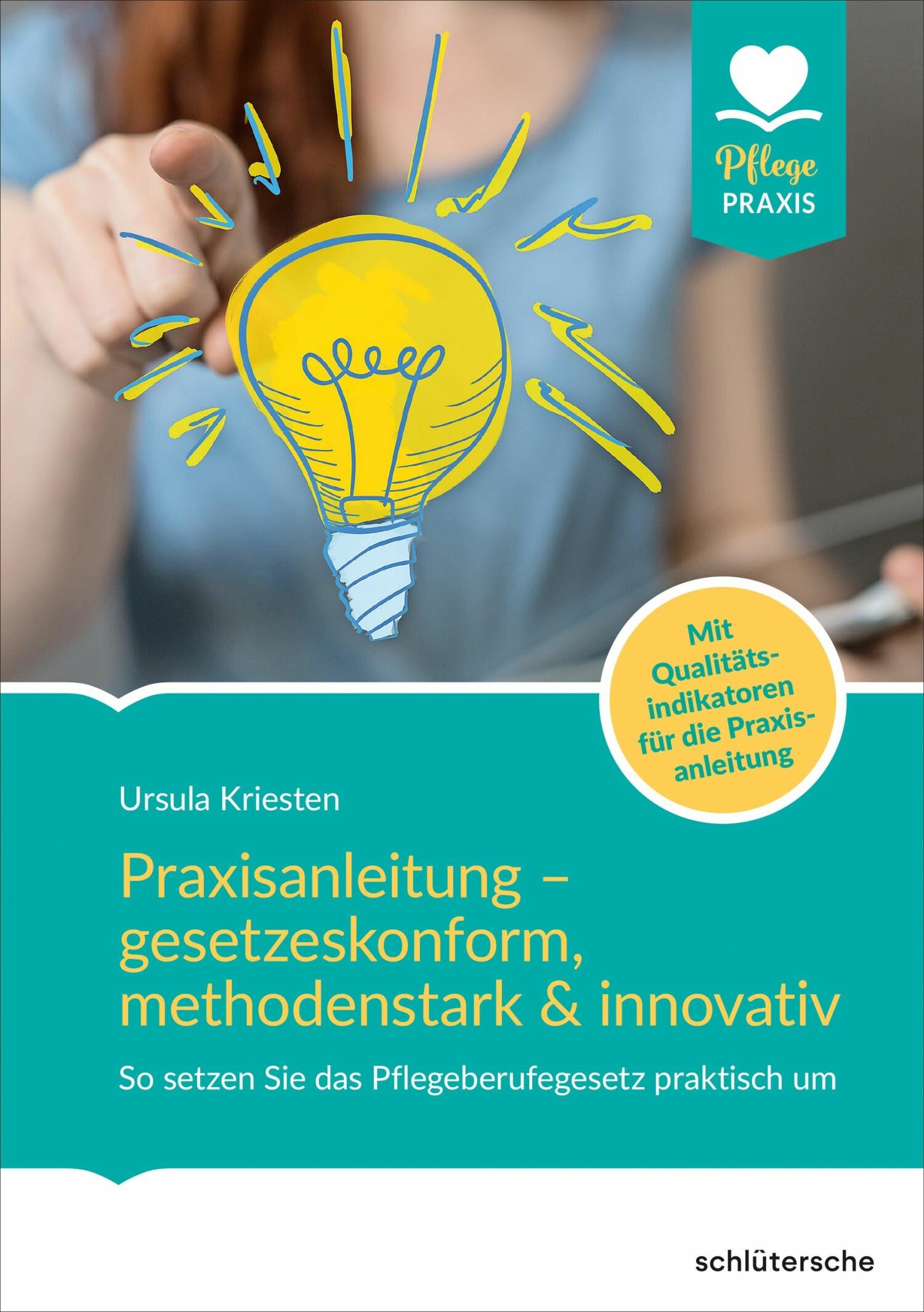 Cover Praxisanleitung - gesetzeskonform, methodenstark & innovativ