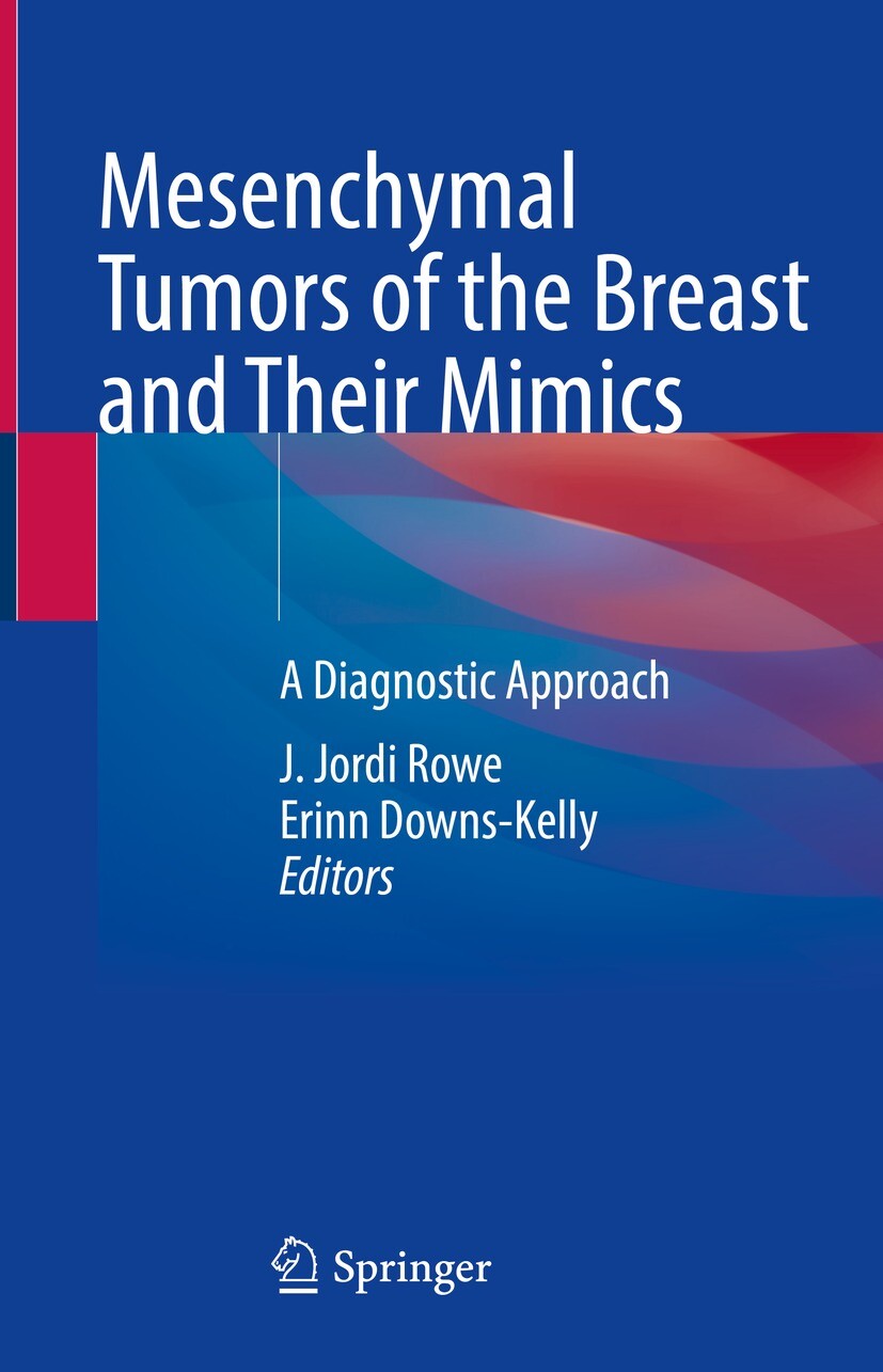 Cover Mesenchymal Tumors of the Breast and Their Mimics