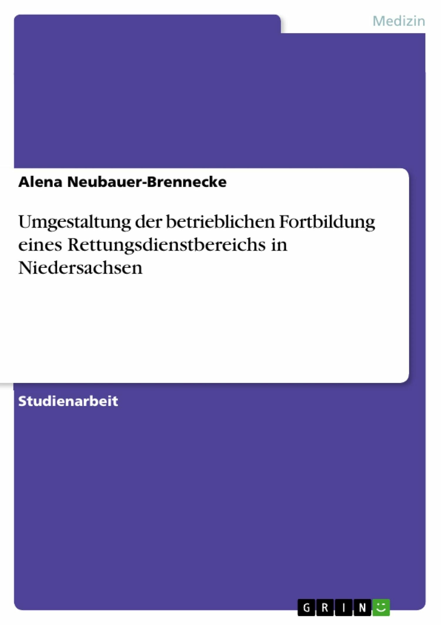 Cover Umgestaltung der betrieblichen Fortbildung eines Rettungsdienstbereichs in Niedersachsen