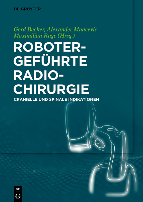Cover Robotergeführte Radiochirurgie