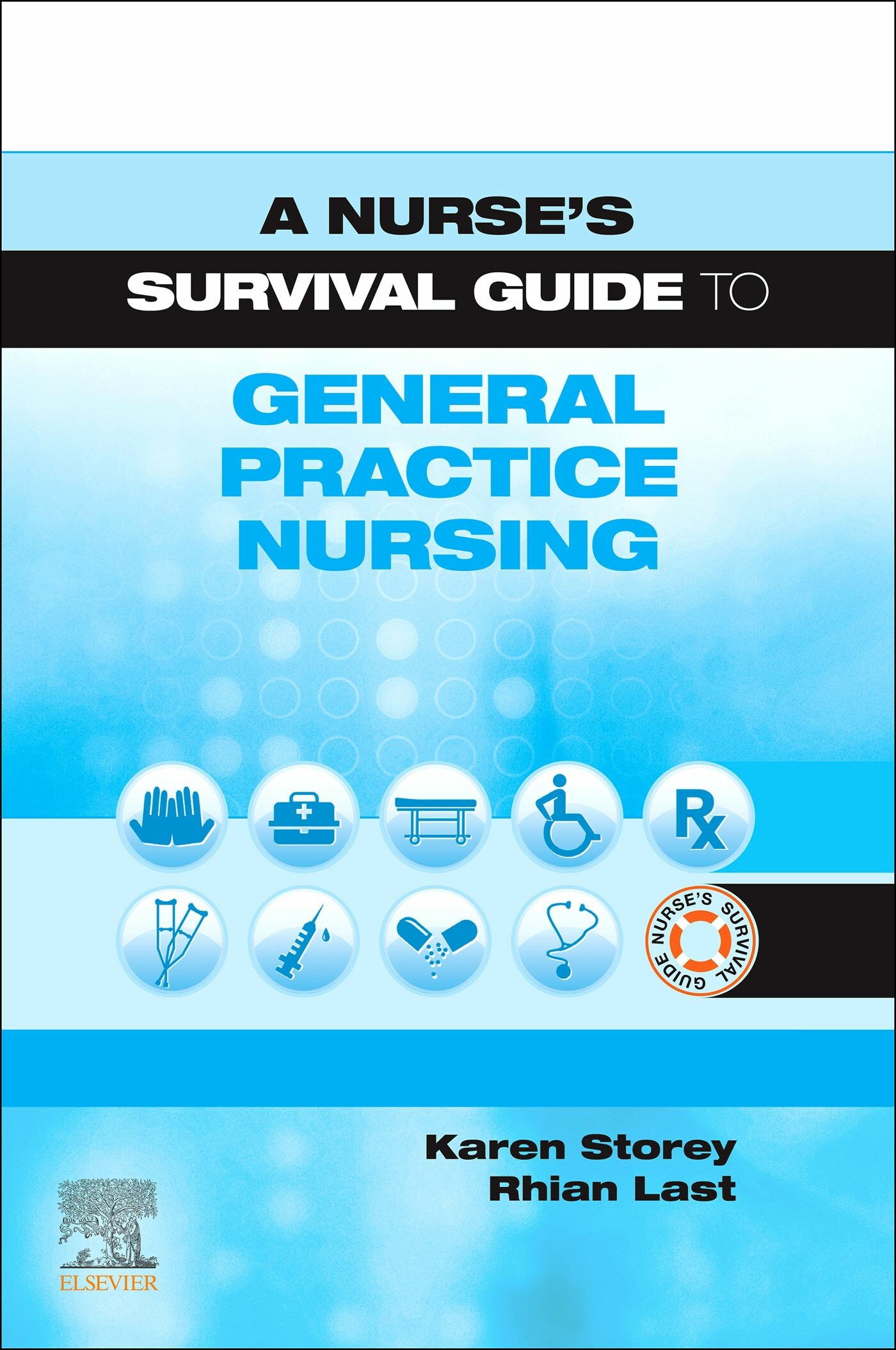 Cover A Nurse's Survival Guide to General Practice Nursing E-Book