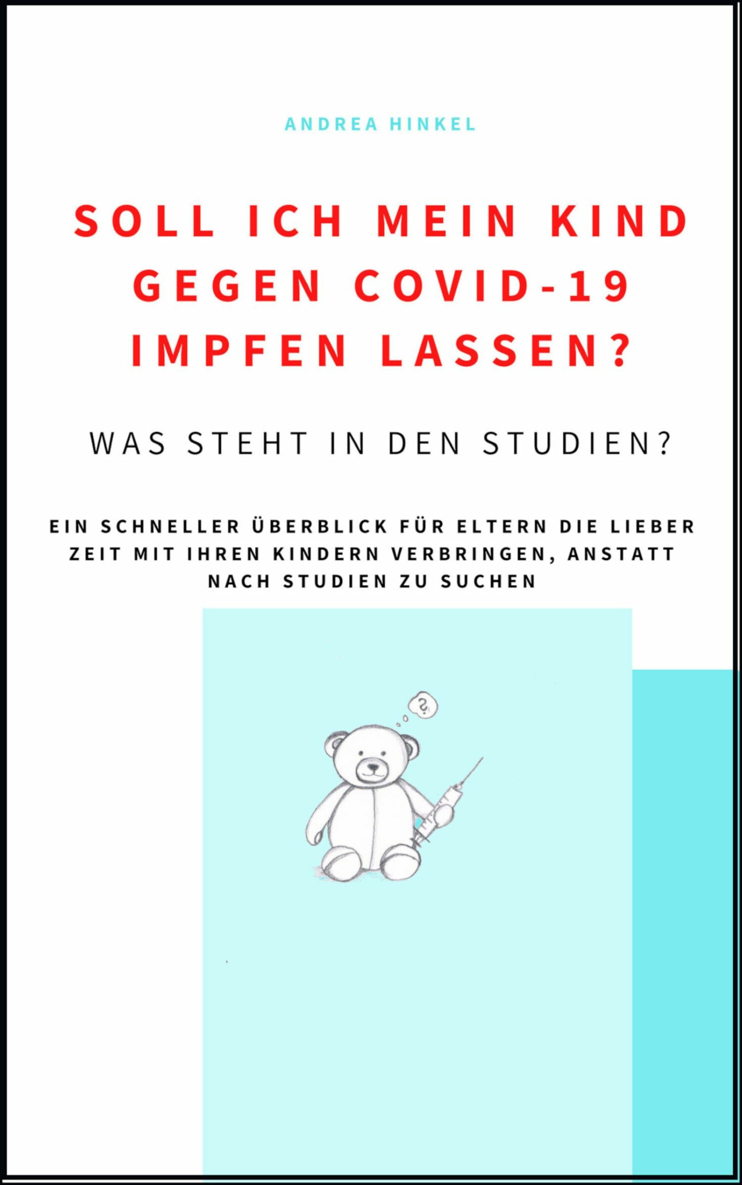 Cover Soll ich mein Kind gegen Covid-19 impfen lassen?