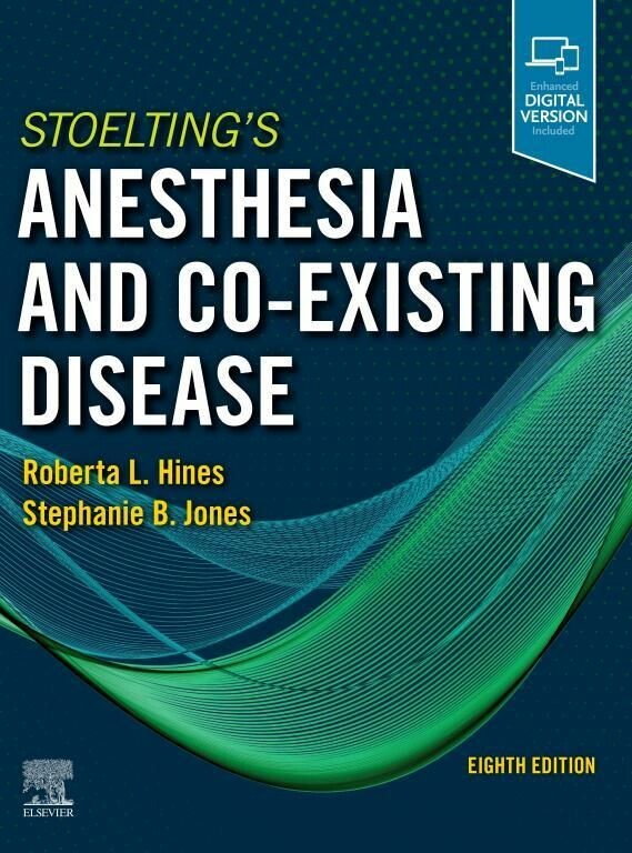 Stoelting's Anesthesia and Co-Existing Disease E-Book