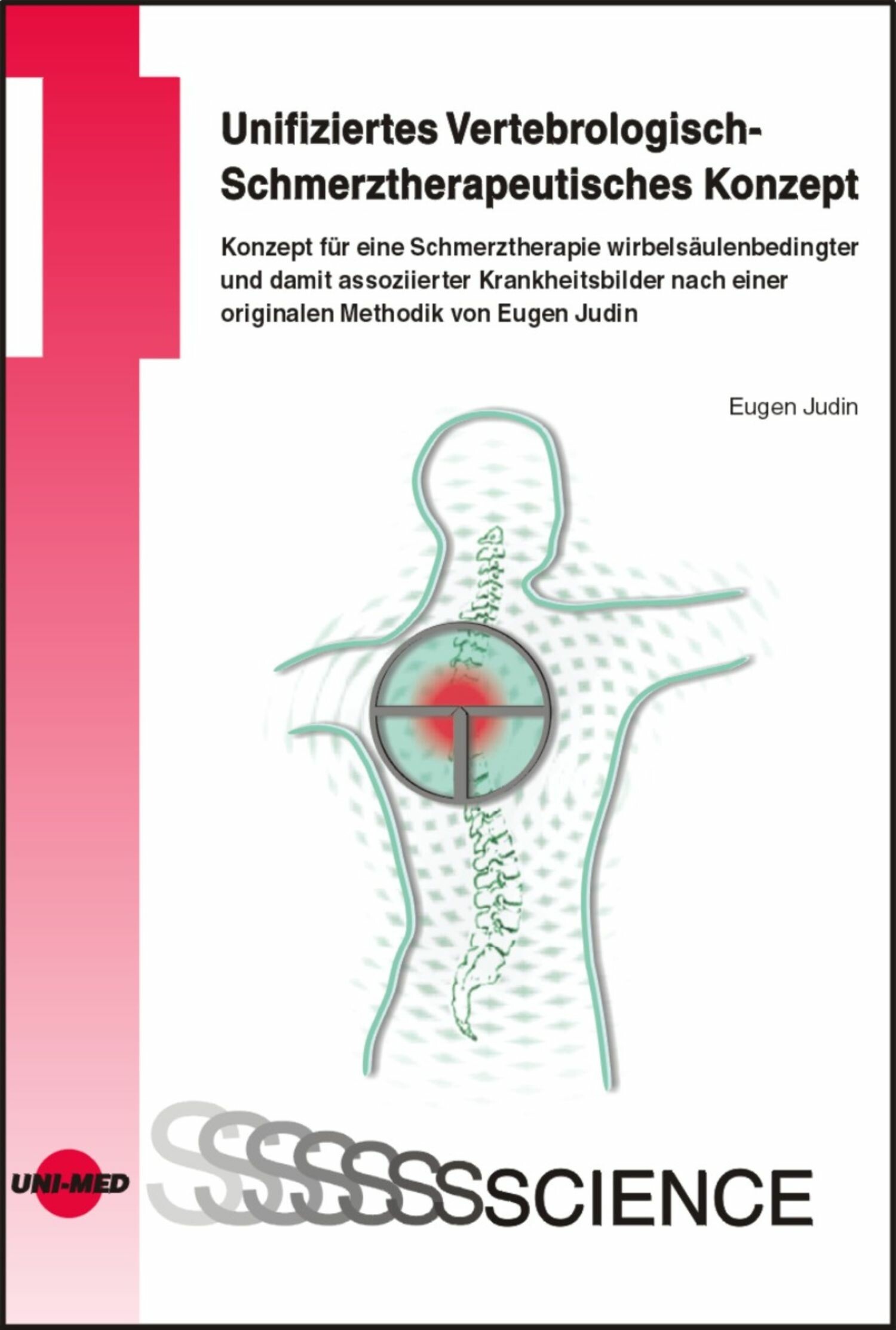 Cover Unifiziertes Vertebrologisch-Schmerztherapeutisches Konzept
