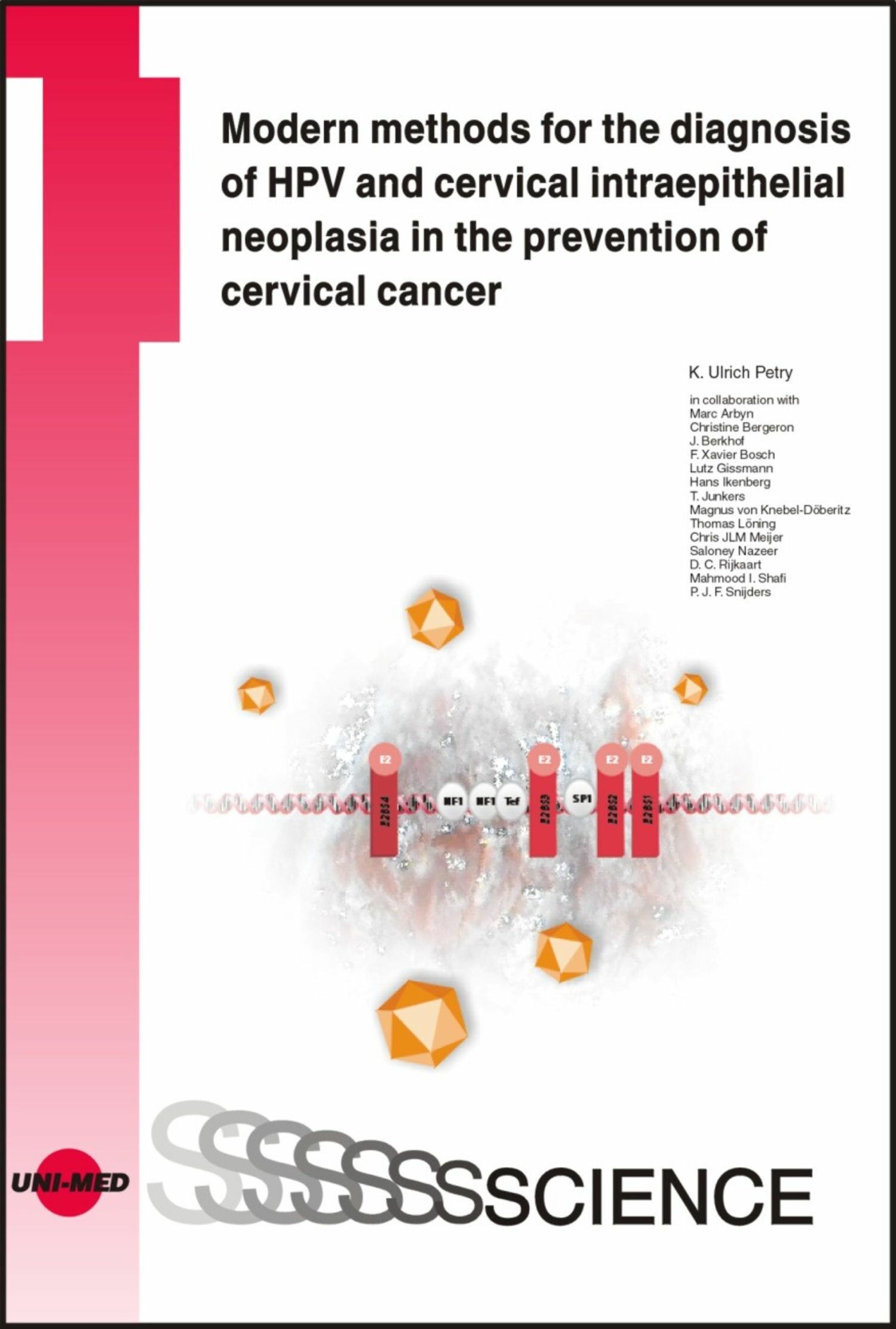 Cover Modern methods for the diagnosis of HPV and cervical intraepithelial neoplasia in the prevention of cervical cancer