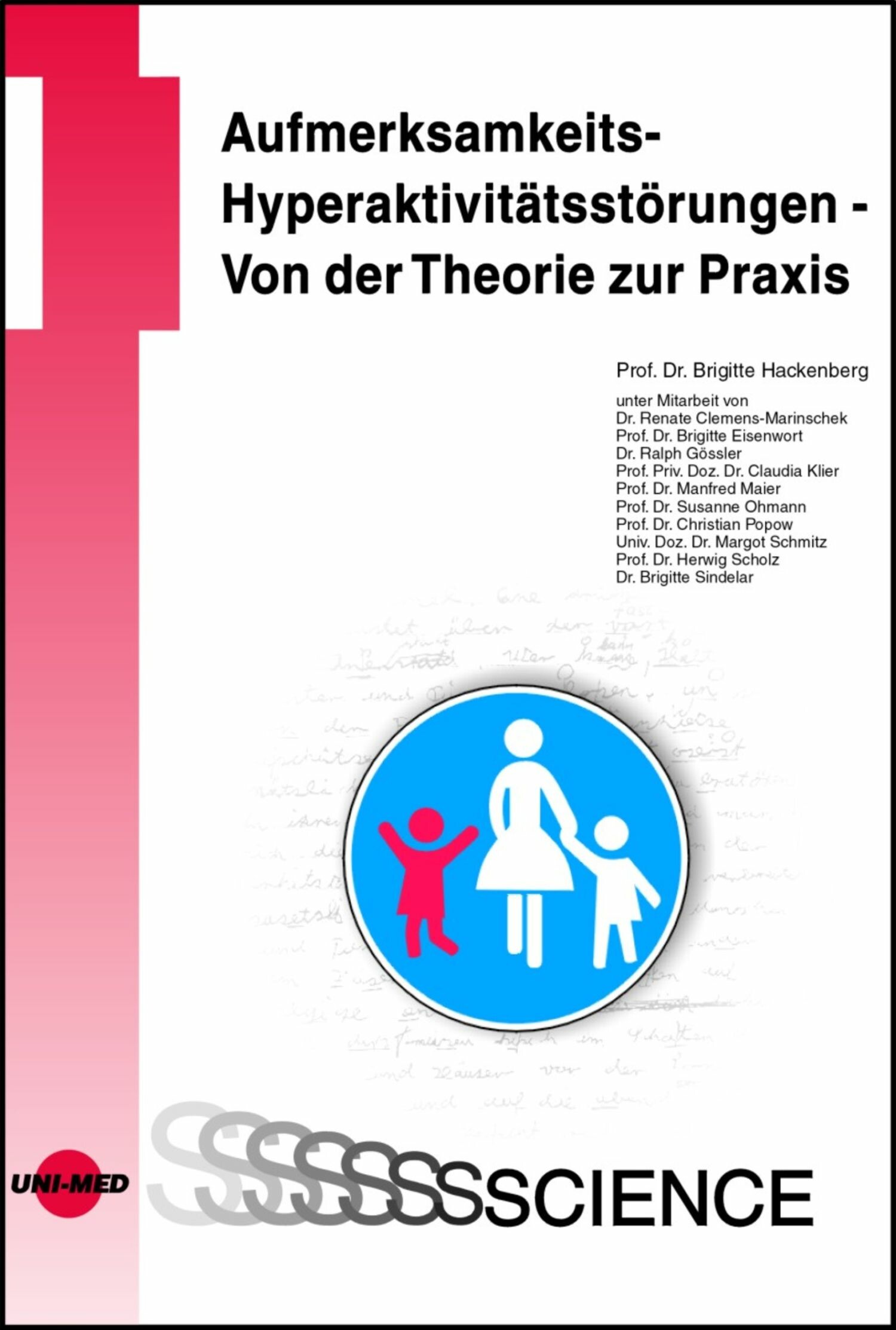Cover Aufmerksamkeits-Hyperaktivitätsstörungen - Von der Theorie zur Praxis