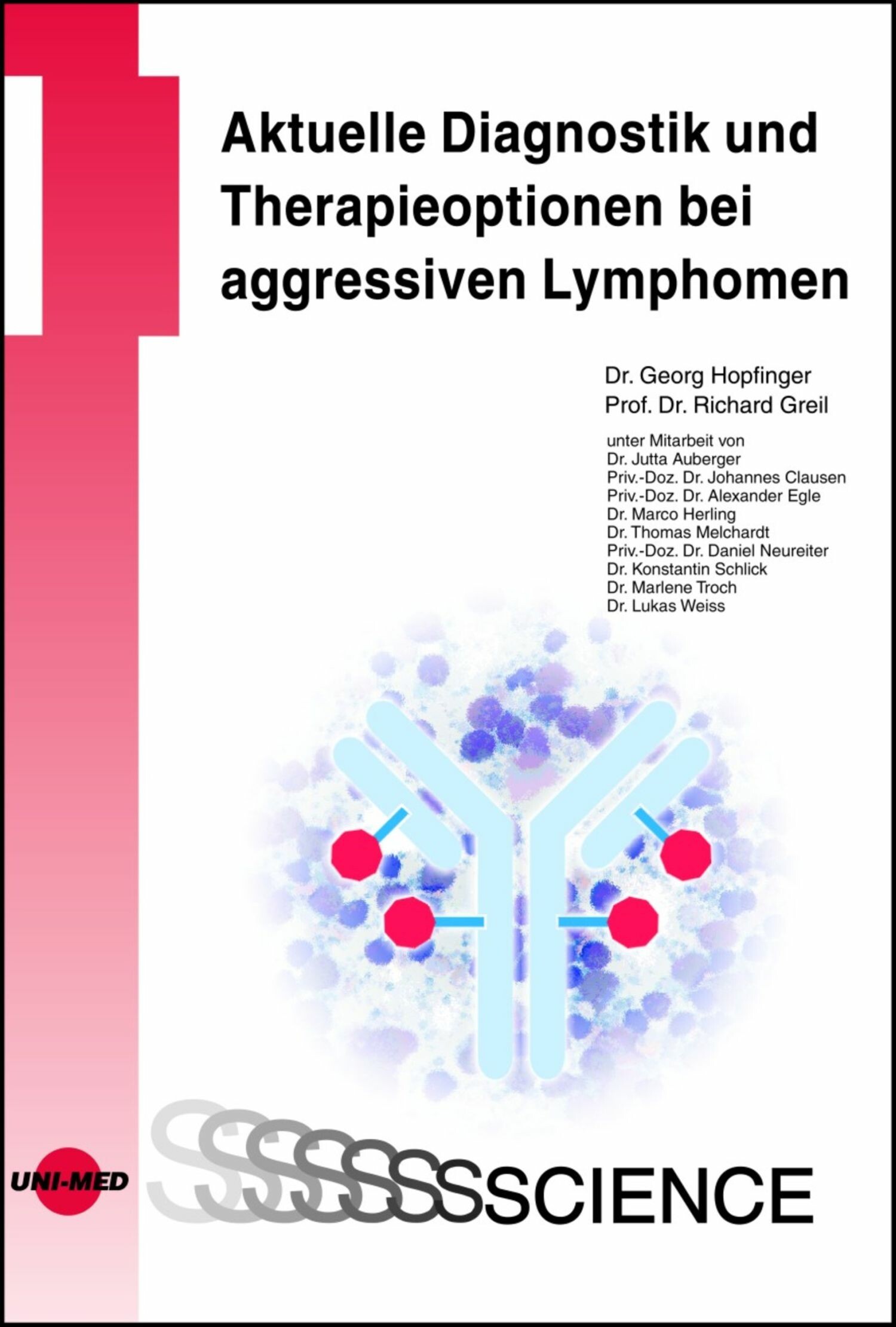 Cover Aktuelle Diagnostik und Therapieoptionen bei aggressiven Lymphomen