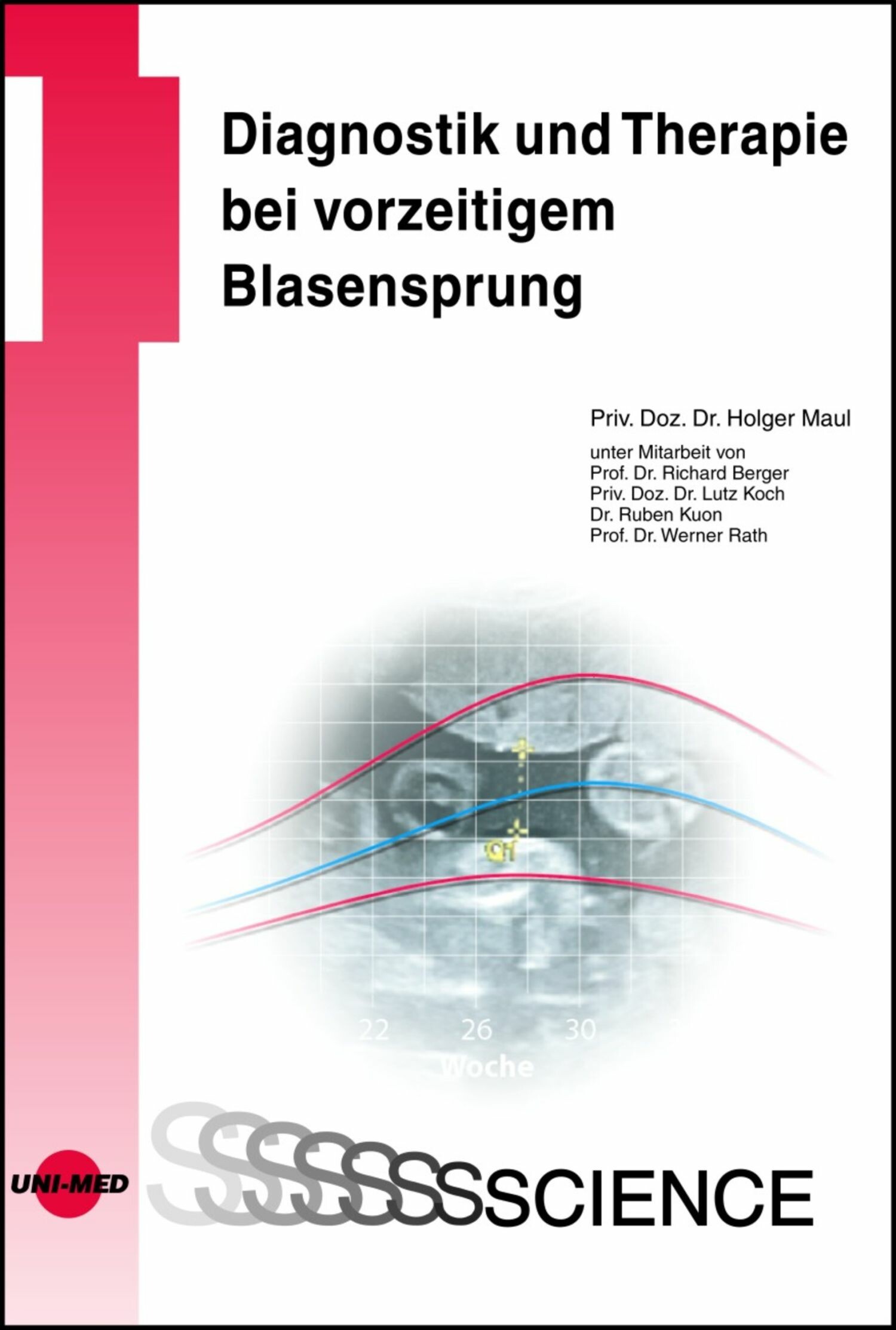 Cover Diagnostik und Therapie bei vorzeitigem Blasensprung