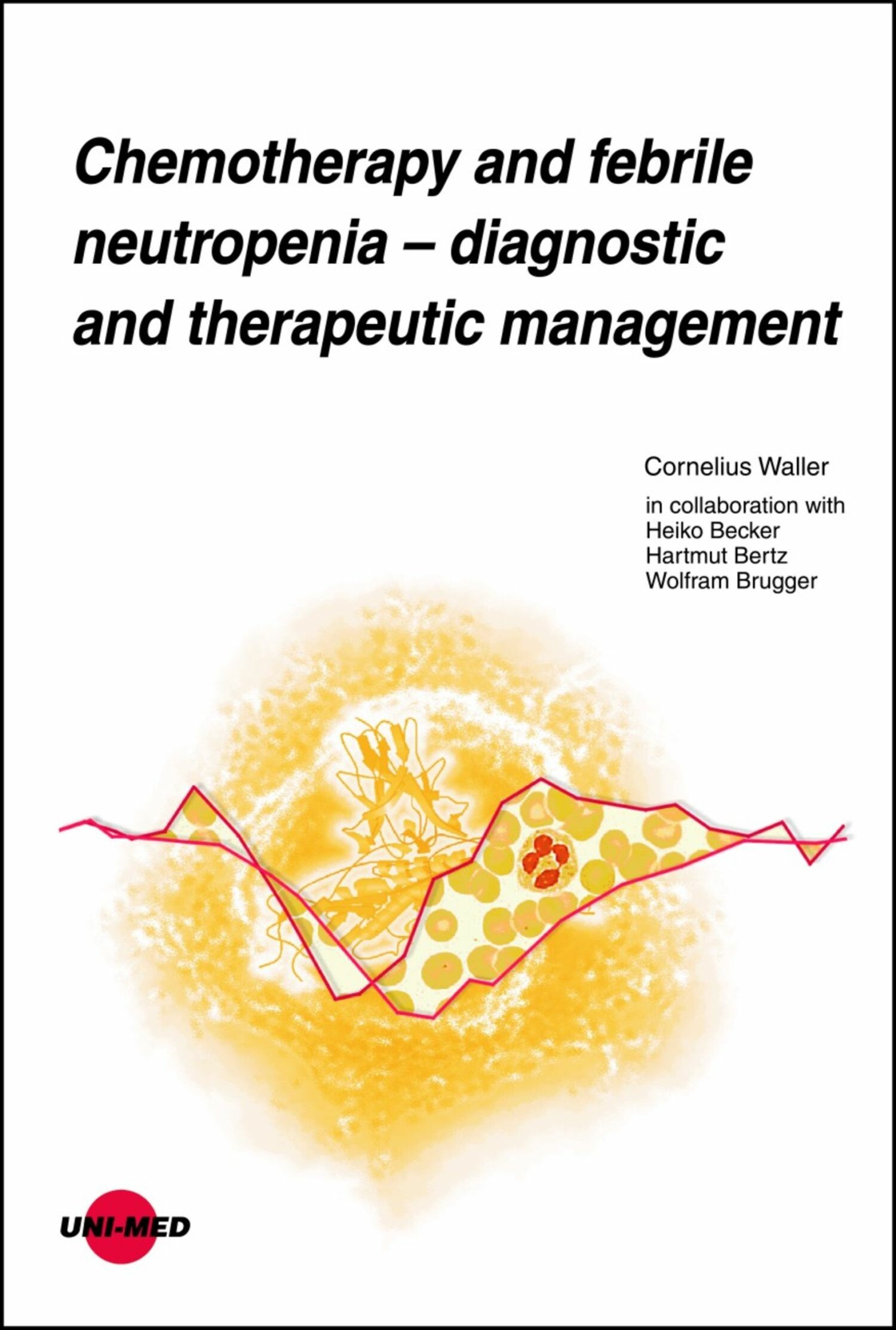 Chemotherapy and febrile neutropenia - Diagnostic and therapeutic management