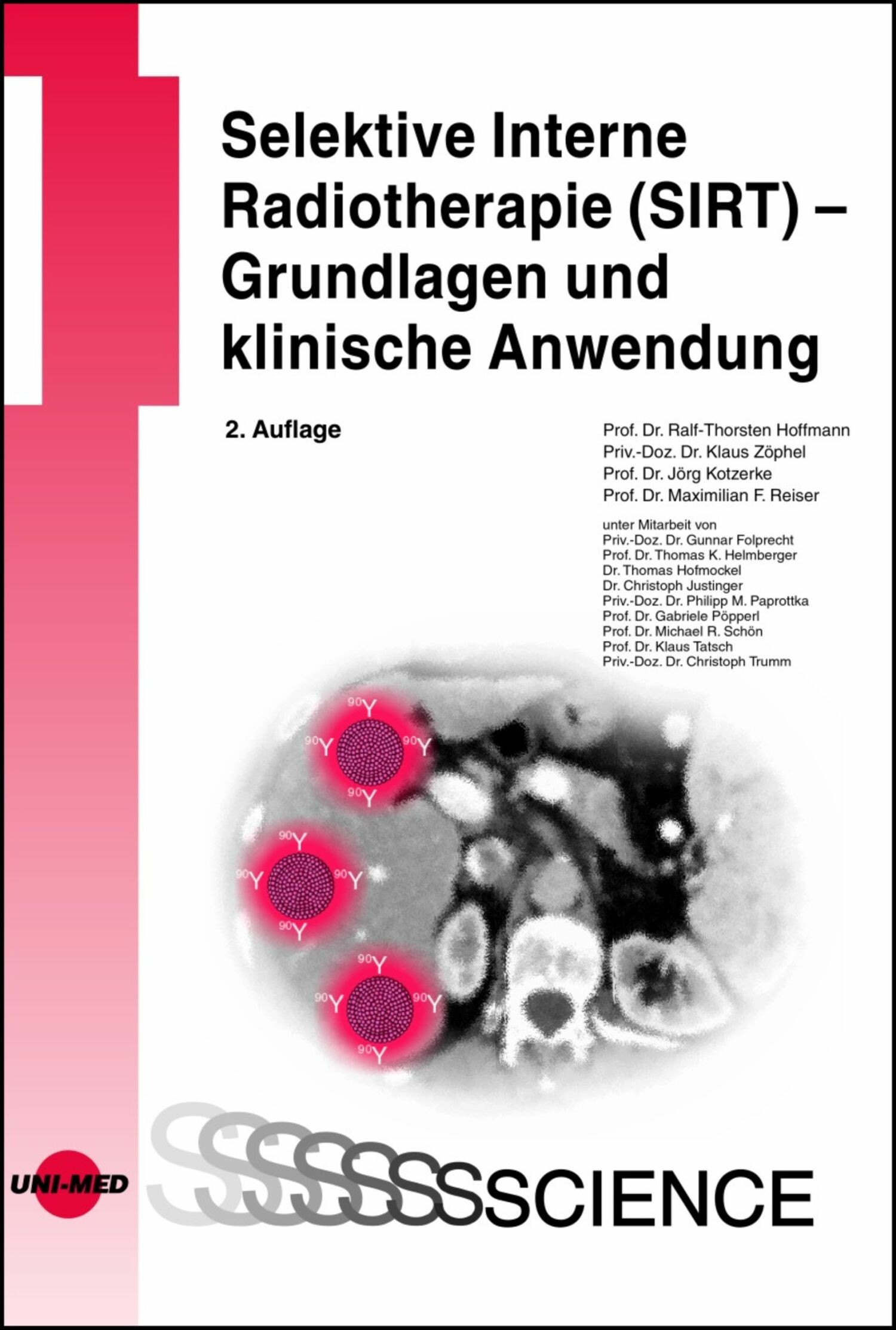 Cover Selektive Interne Radiotherapie (SIRT) - Grundlagen und klinische Anwendung