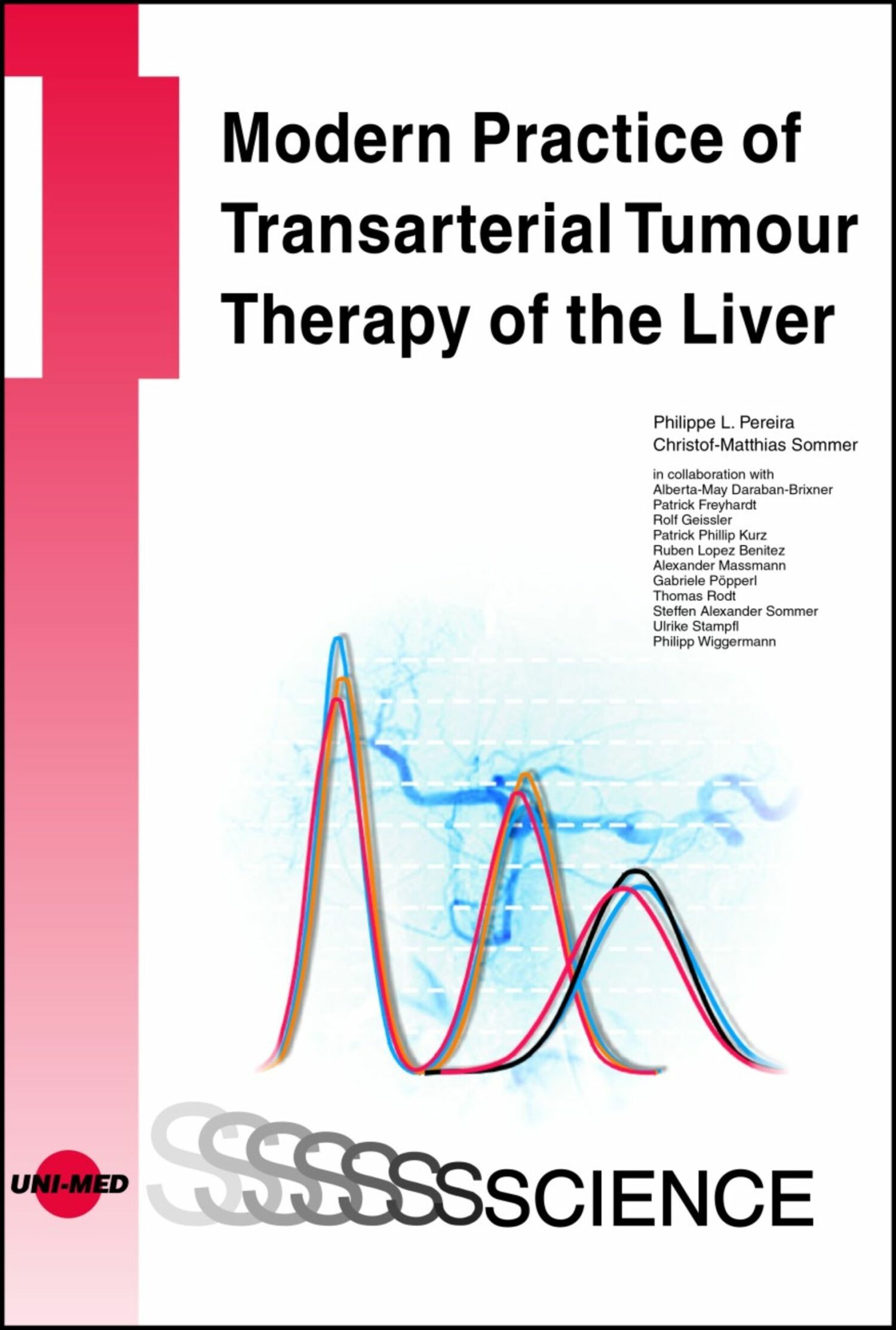 Cover Modern Practice of Transarterial Tumour Therapy of the Liver