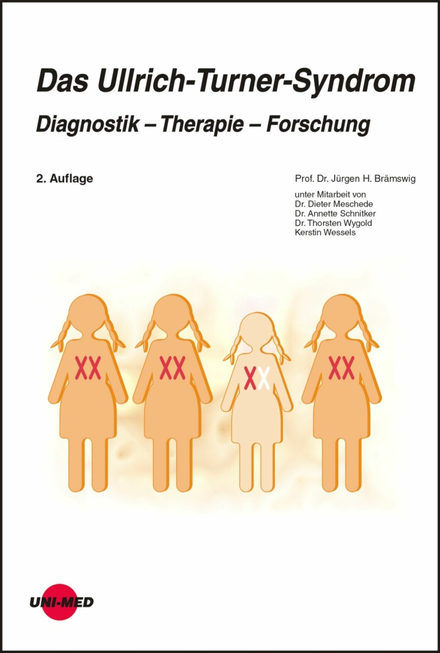 Cover Das Ullrich-Turner Syndrom: Diagnostik - Therapie - Forschung