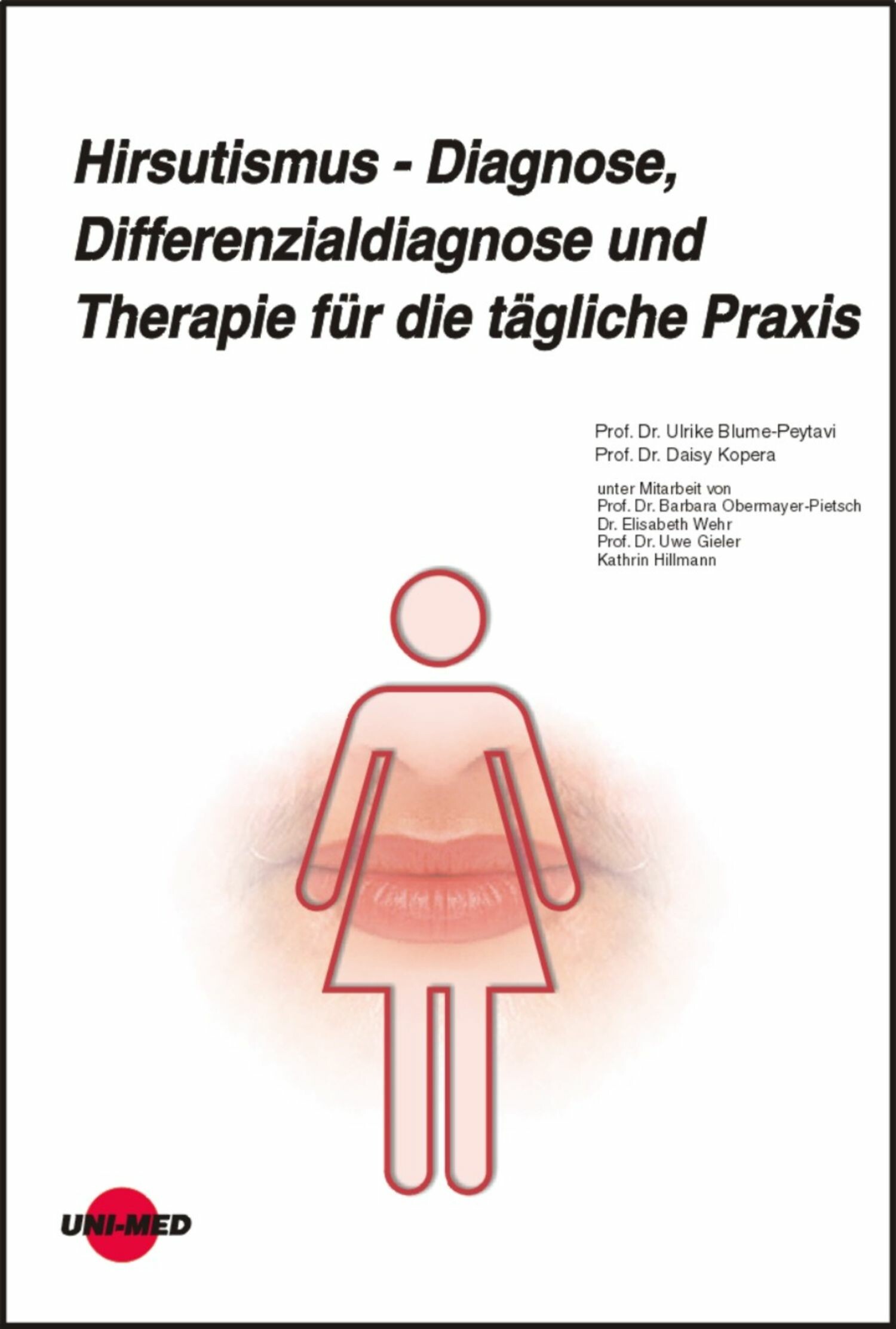 Cover Hirsutismus - Diagnose, Differenzialdiagnose und Therapie für die tägliche Praxis