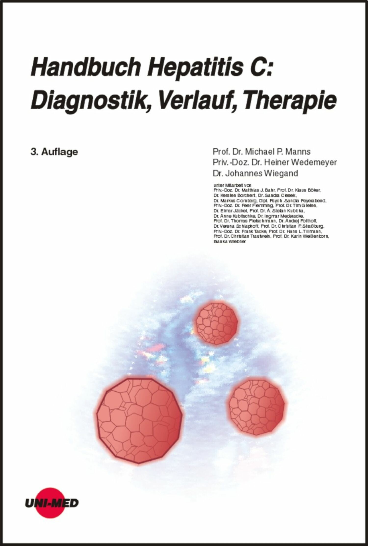 Handbuch Hepatitis C: Diagnostik, Verlauf, Therapie