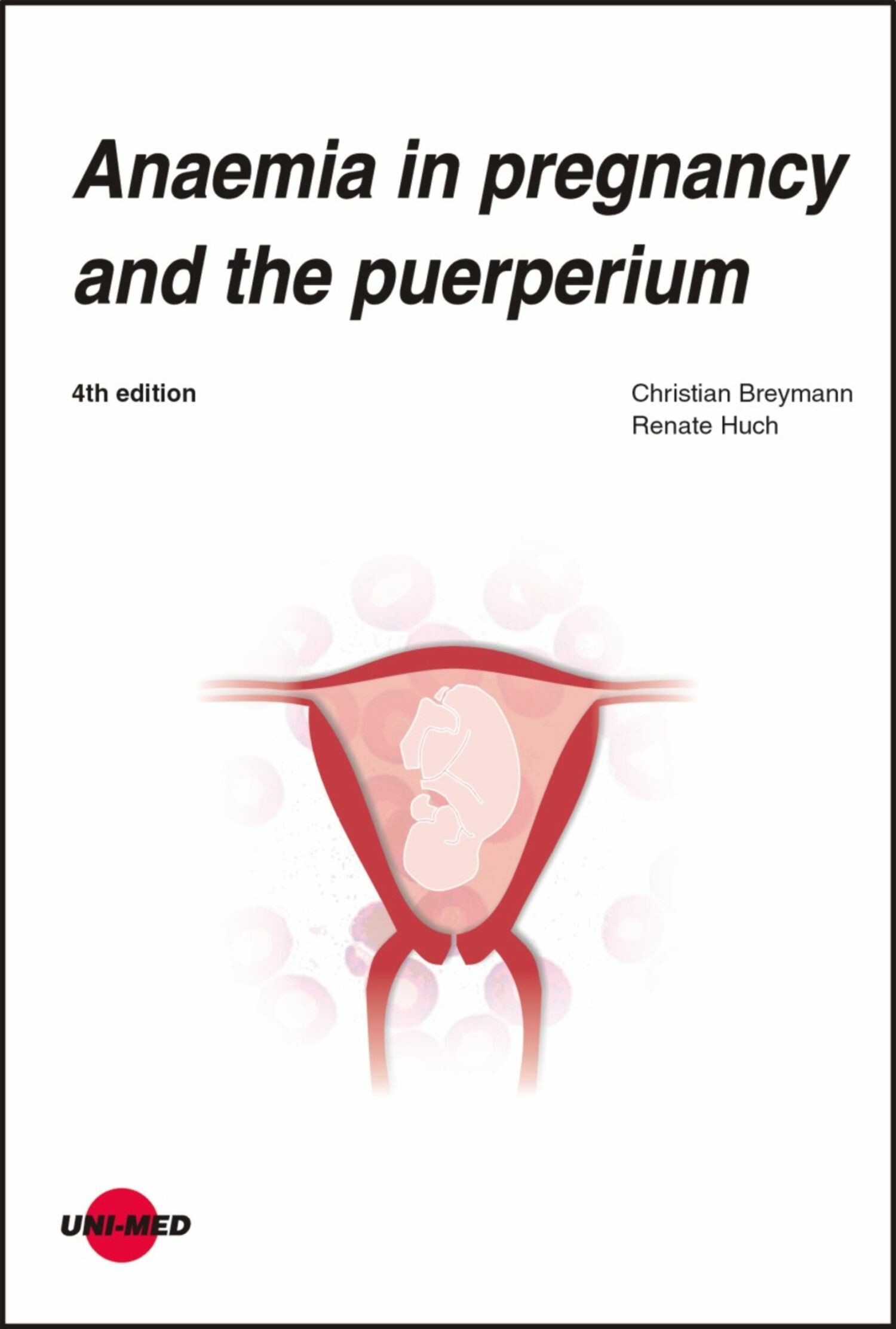 Anaemia in pregnancy and the puerperium