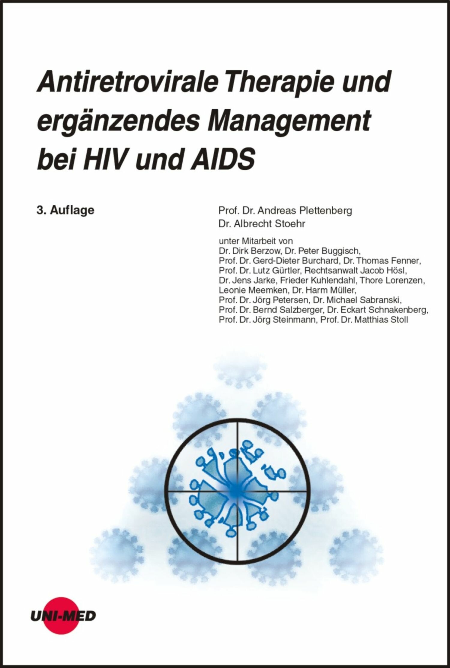 Cover Antiretrovirale Therapie und ergänzendes Management bei HIV und AIDS