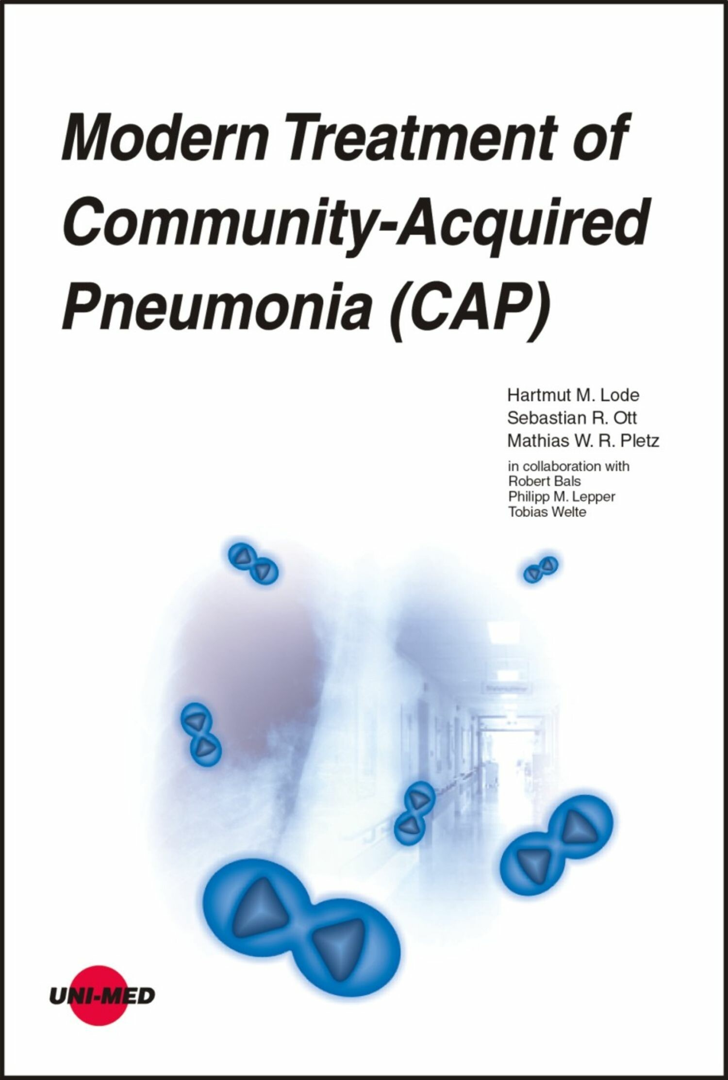 Cover Modern Treatment of Community-Acquired Pneumonia (CAP)