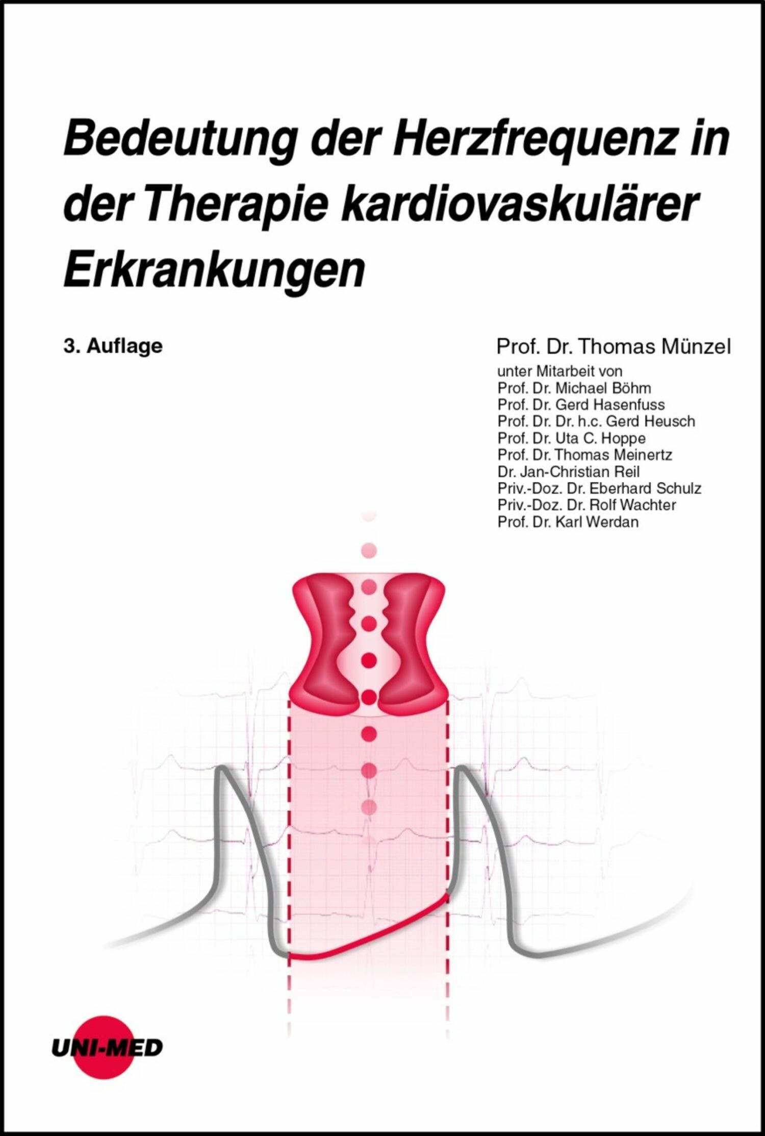 Cover Bedeutung der Herzfrequenz in der Therapie kardiovaskulärer Erkrankungen
