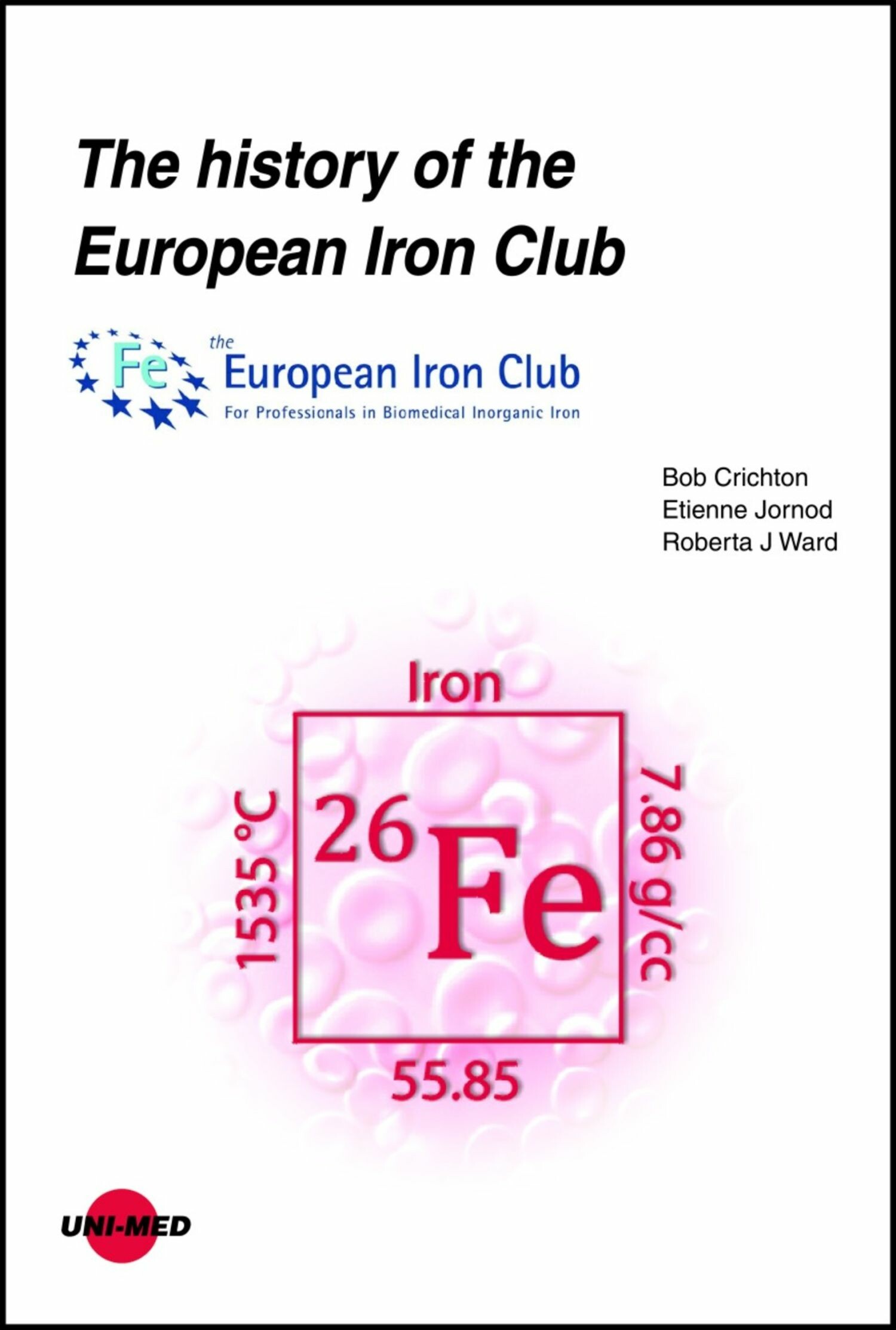 Cover The history of the European Iron Club