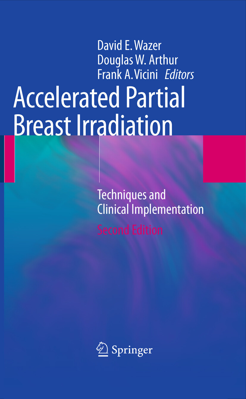 Accelerated Partial Breast Irradiation