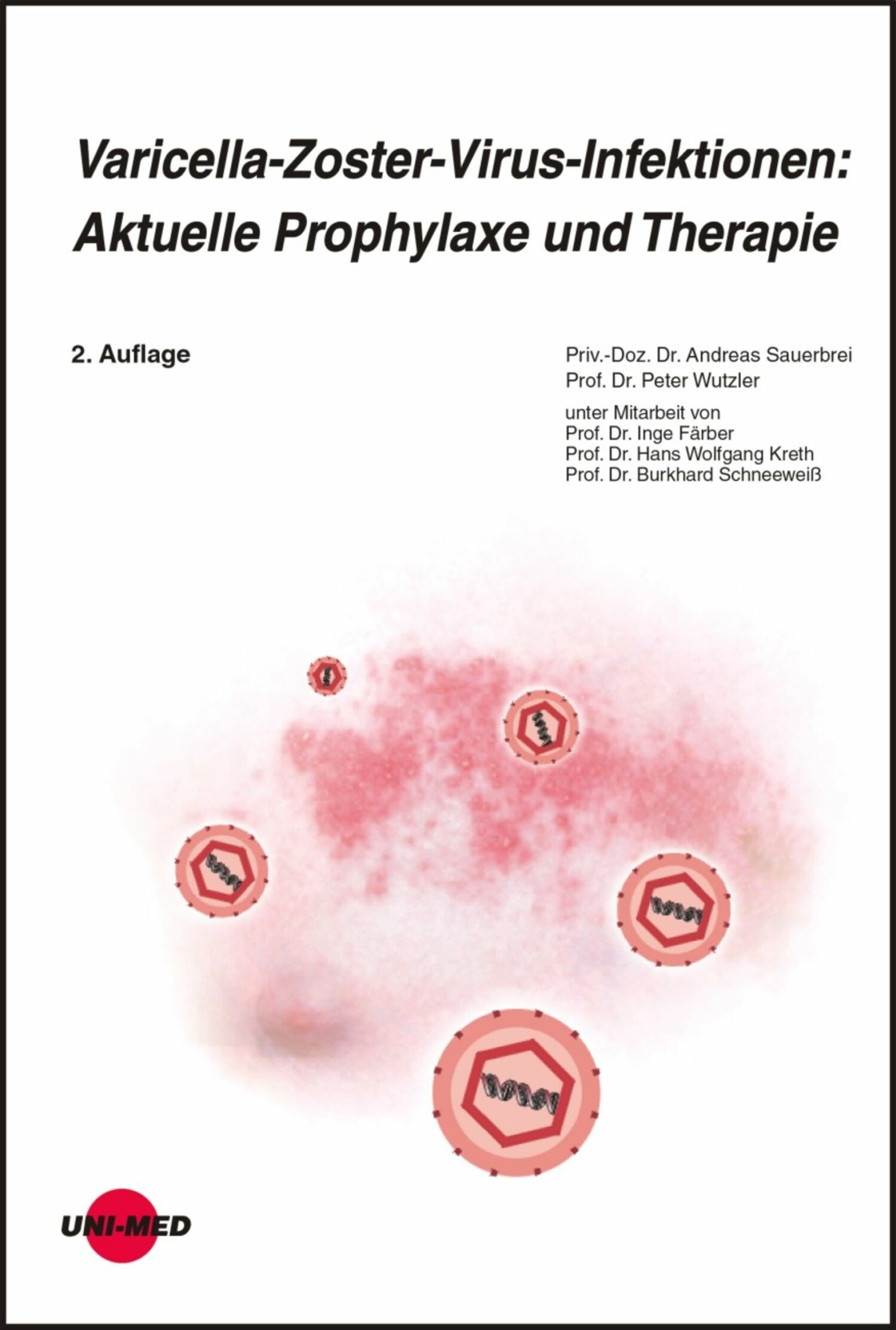 Cover Varicella-Zoster-Virus-Infektionen: Aktuelle Prophylaxe und Therapie