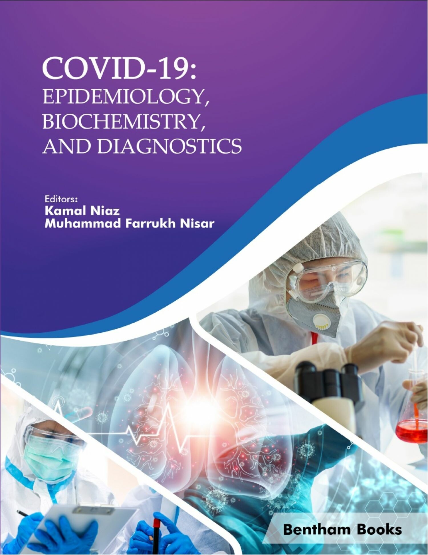 Cover COVID-19: Epidemiology, Biochemistry, and Diagnostics