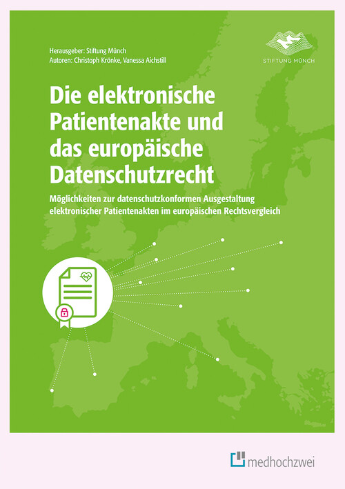 Cover Die elektronische Patientenakte und das europäische Datenschutzrecht
