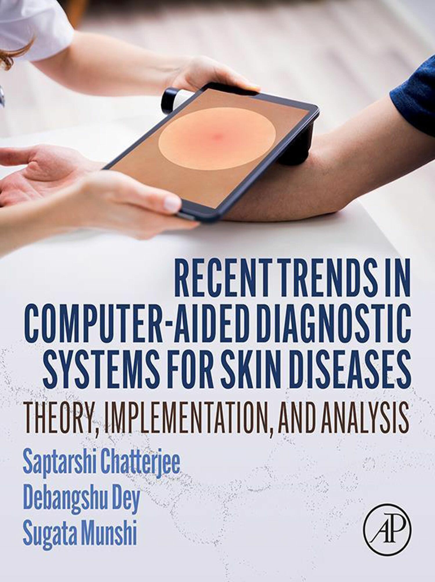 Cover Recent Trends in Computer-aided Diagnostic Systems for Skin Diseases